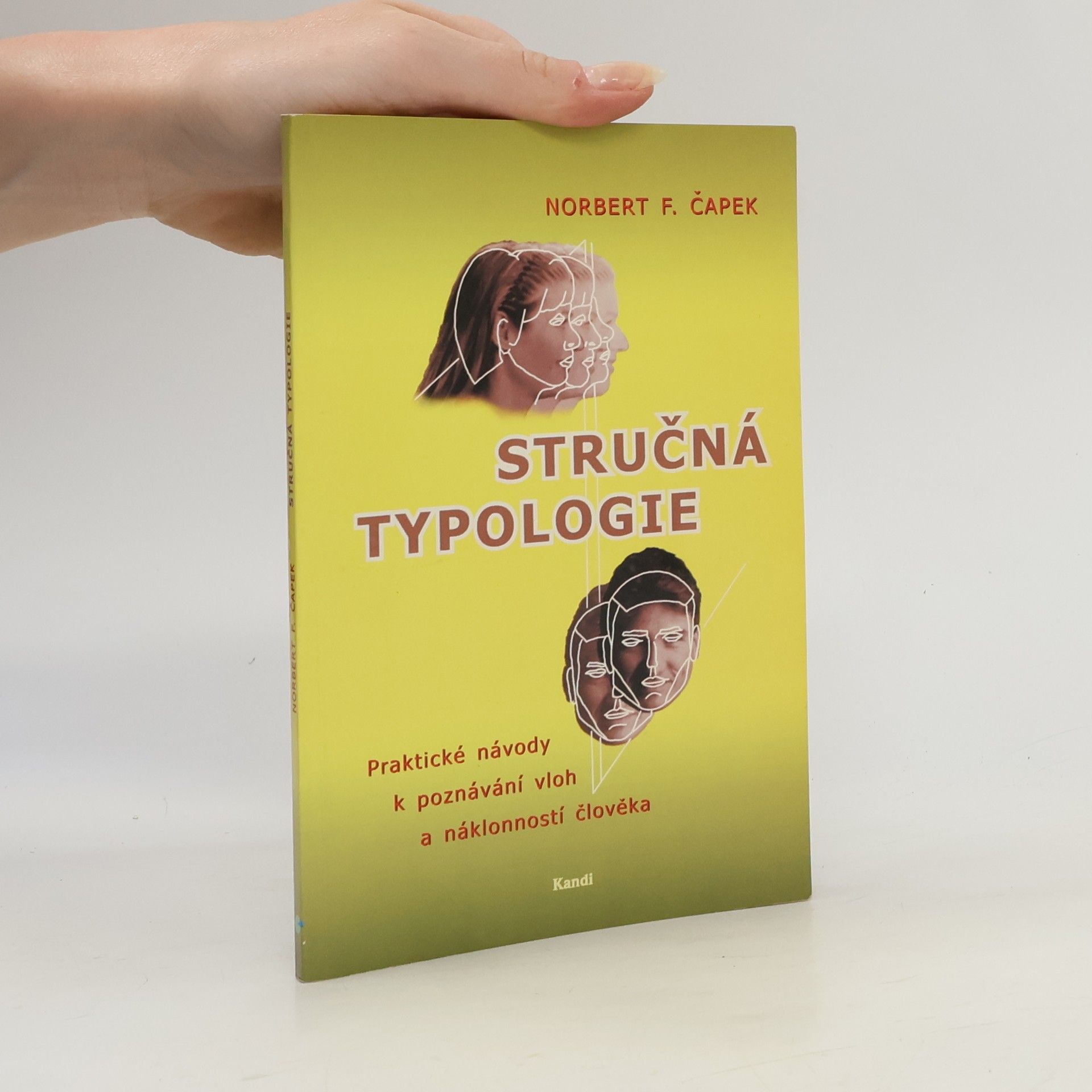 Norbert Čapek Stručná typologie