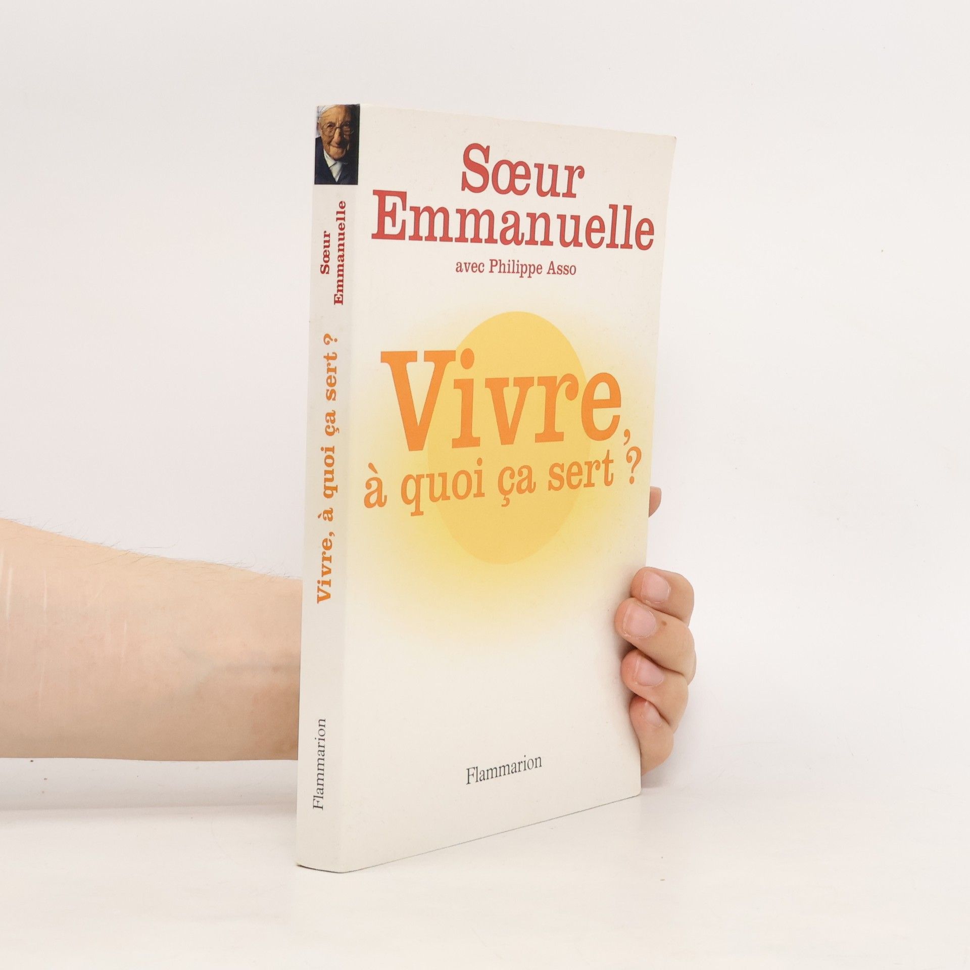 Sœur Emmanuelle Vivre, à quoi ça sert ?