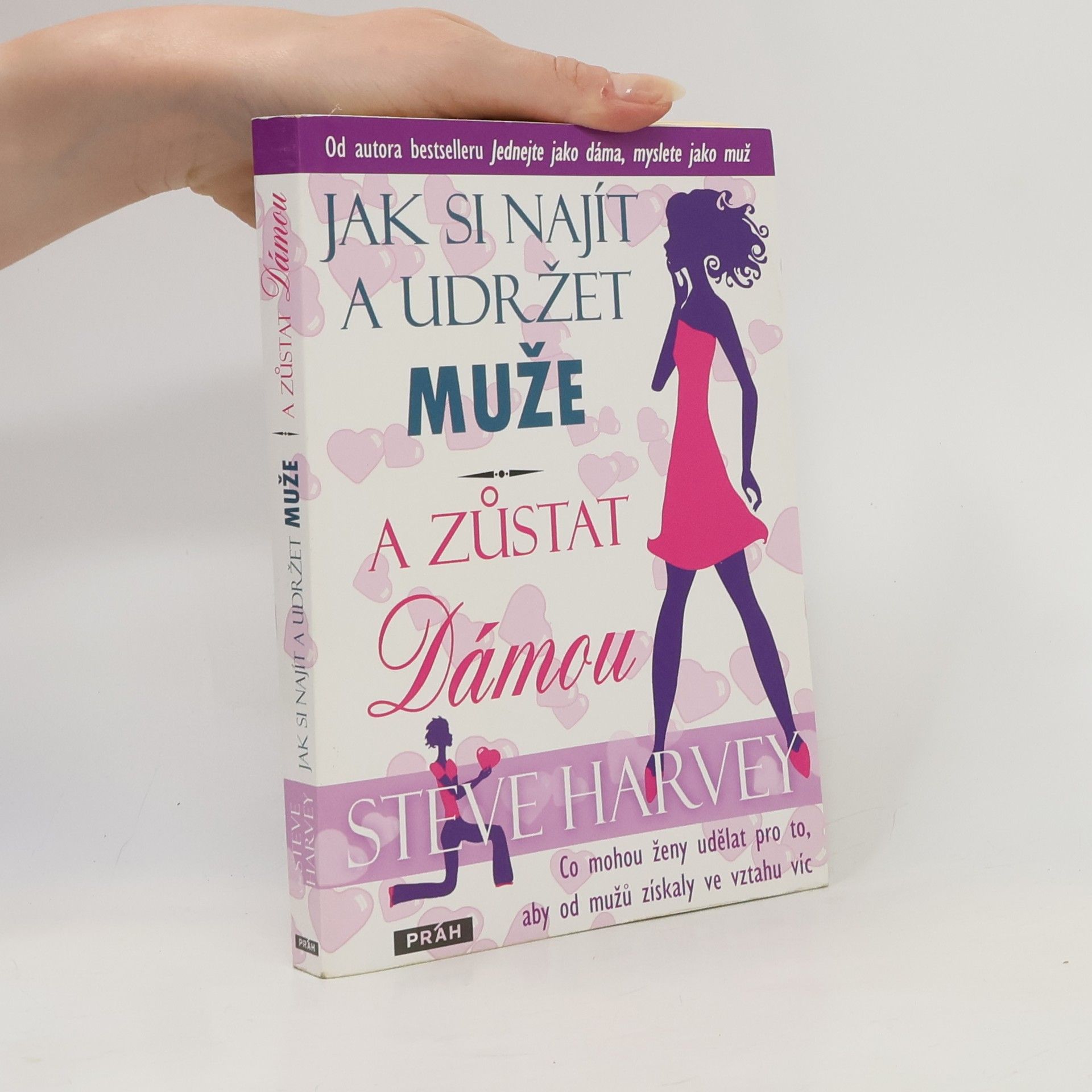 Jak si najít a udržet muže a zůstat dámou