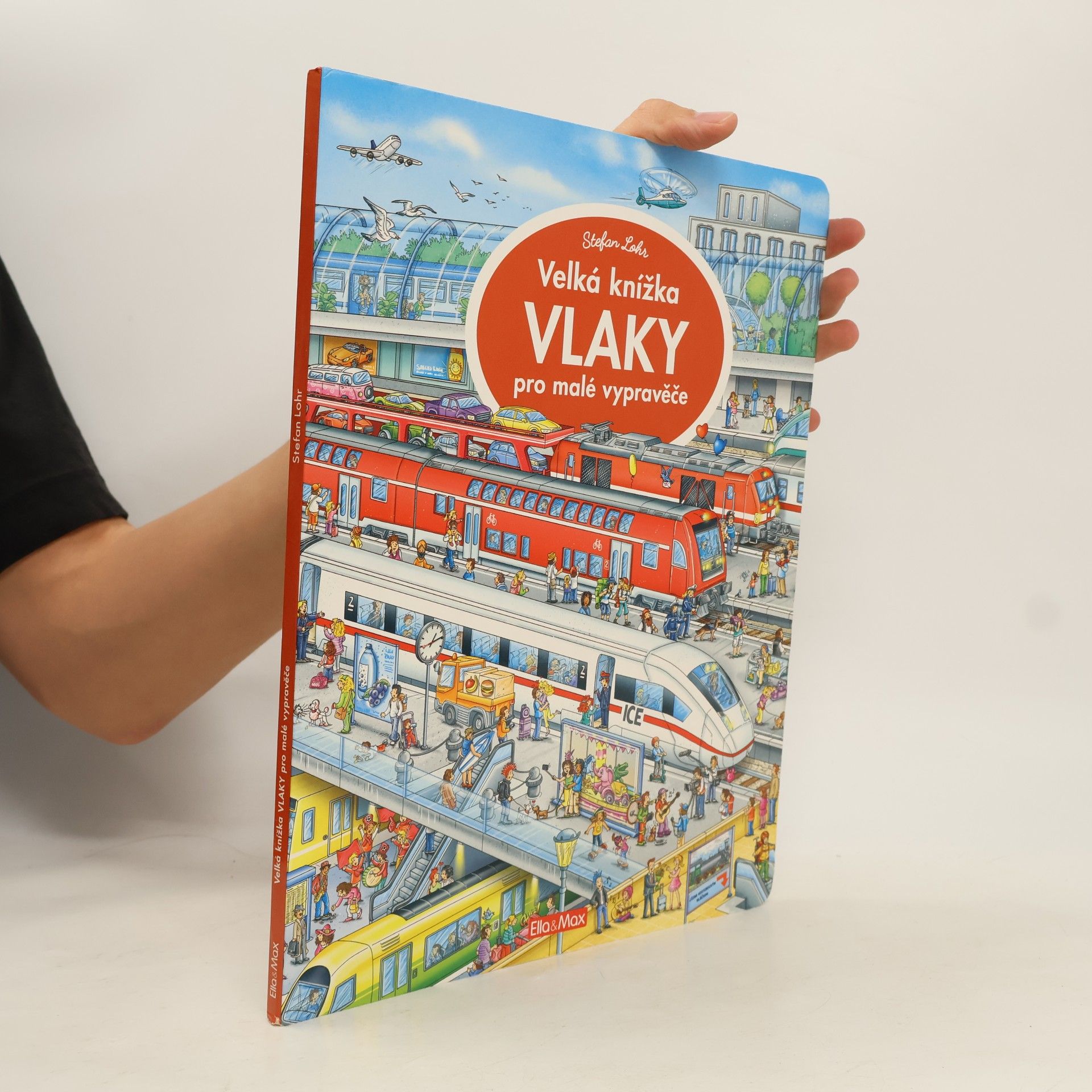 Stefan Lohr Velká knížka VLAKY pro malé vypravěče