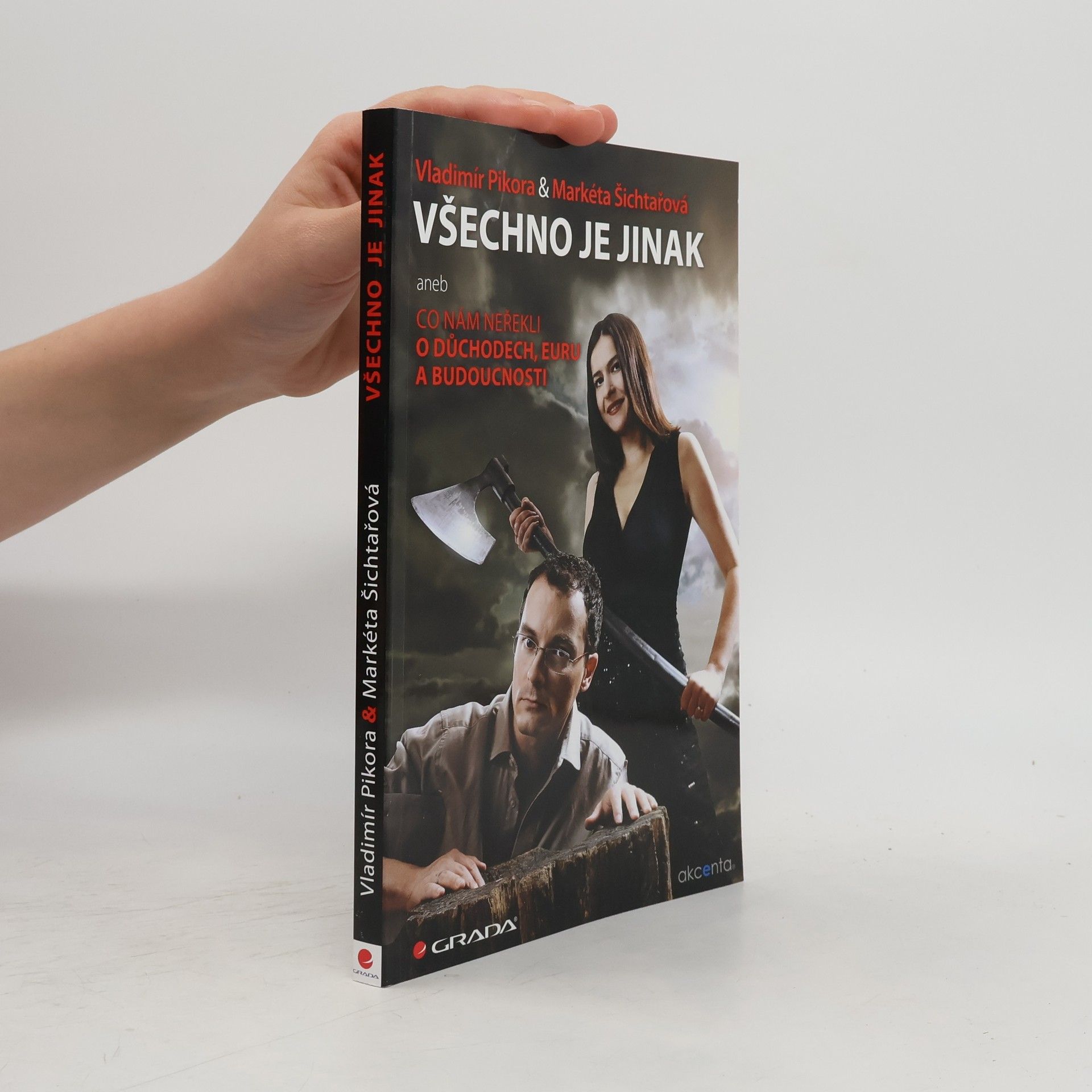 Markéta Šichtařová Všechno je jinak