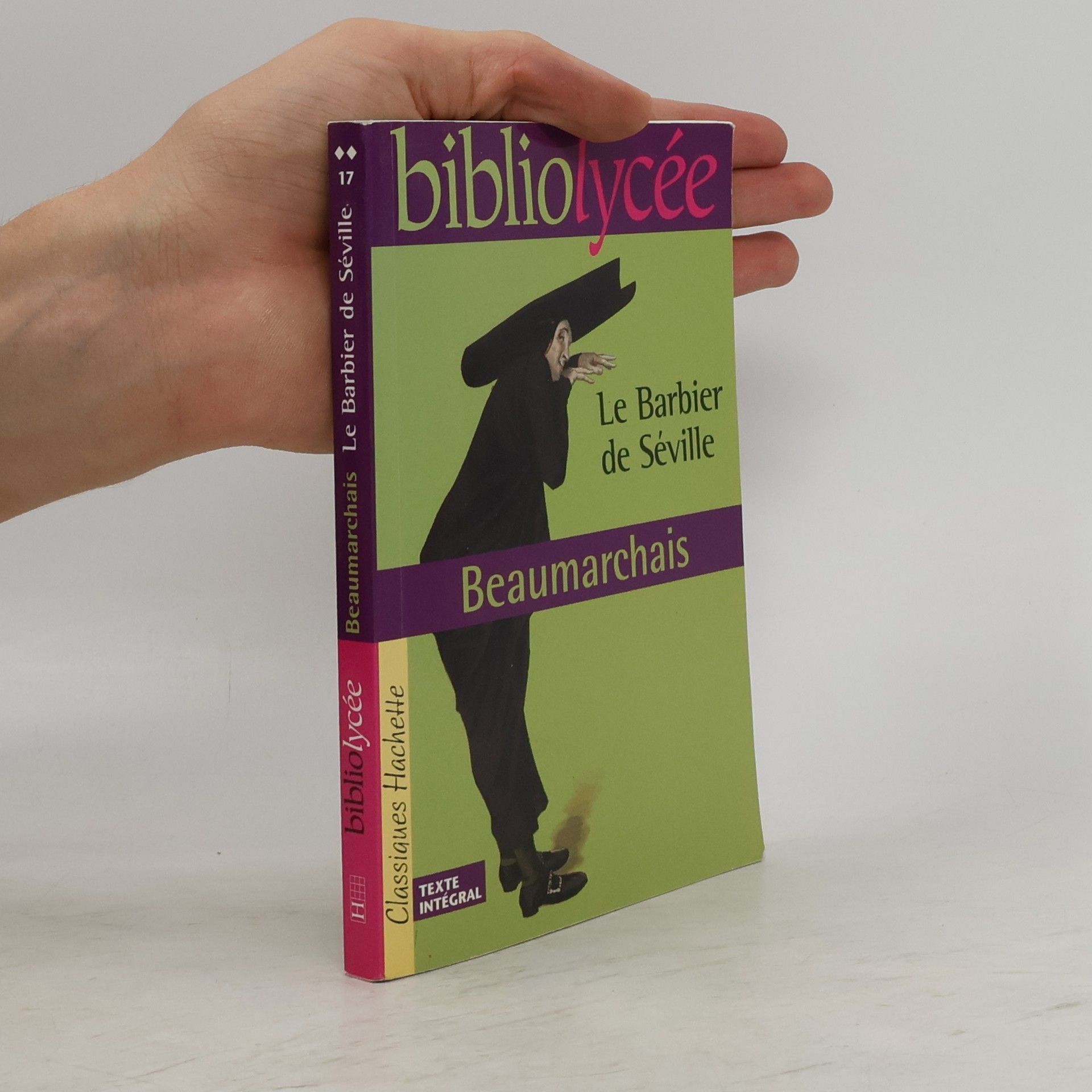 Pierre-Augustin Caron de Beaumarchais Bibliolycée - 17: Le Barbier de Séville