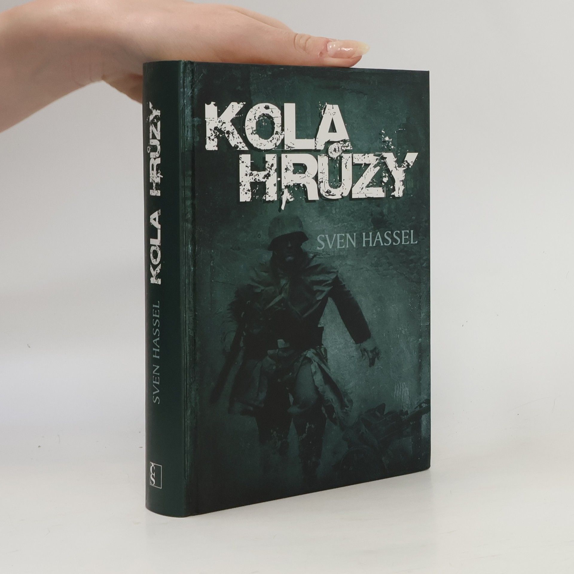 Sven Hassel Kola hrůzy
