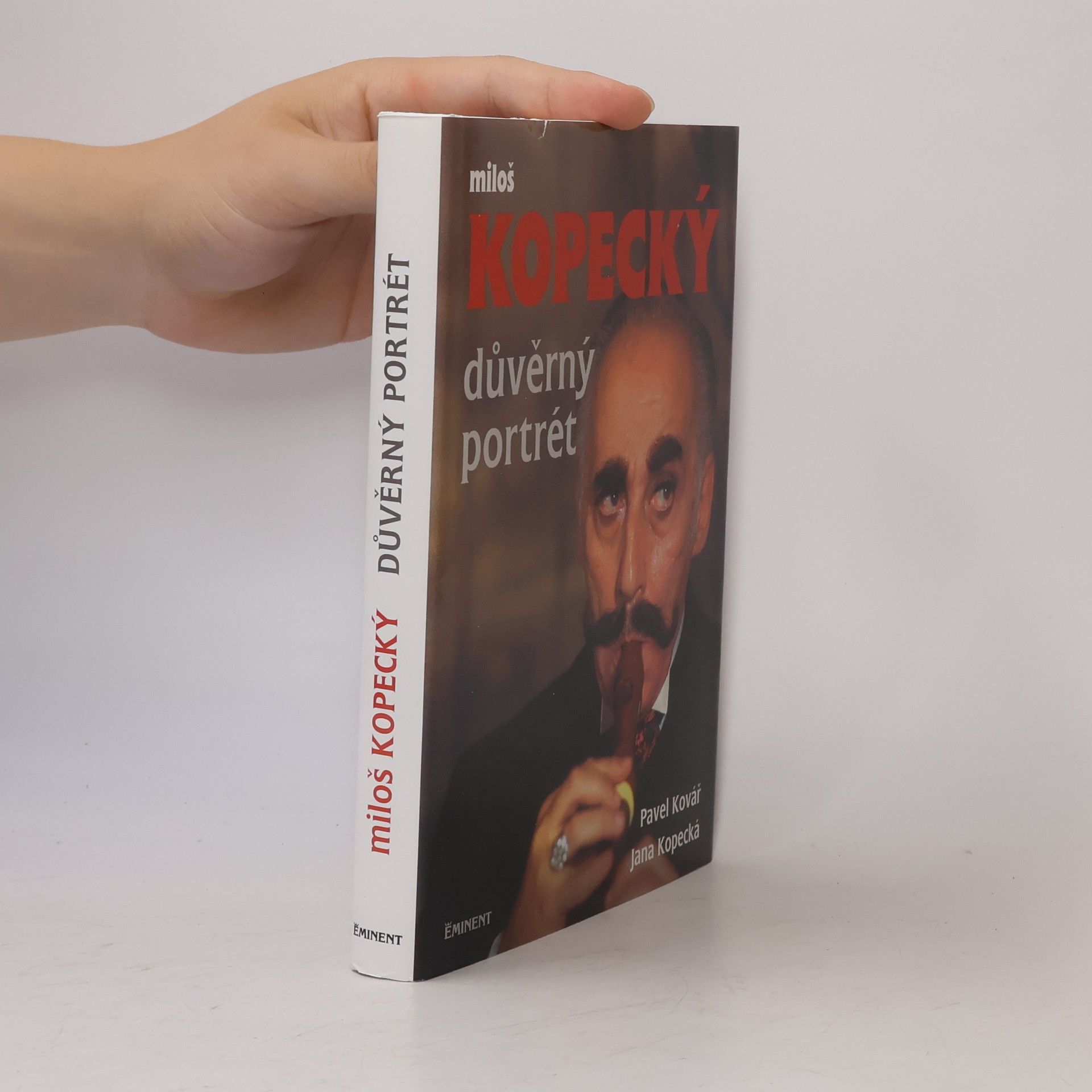 Pavel Kovář Miloš Kopecký. Důvěrný portrét
