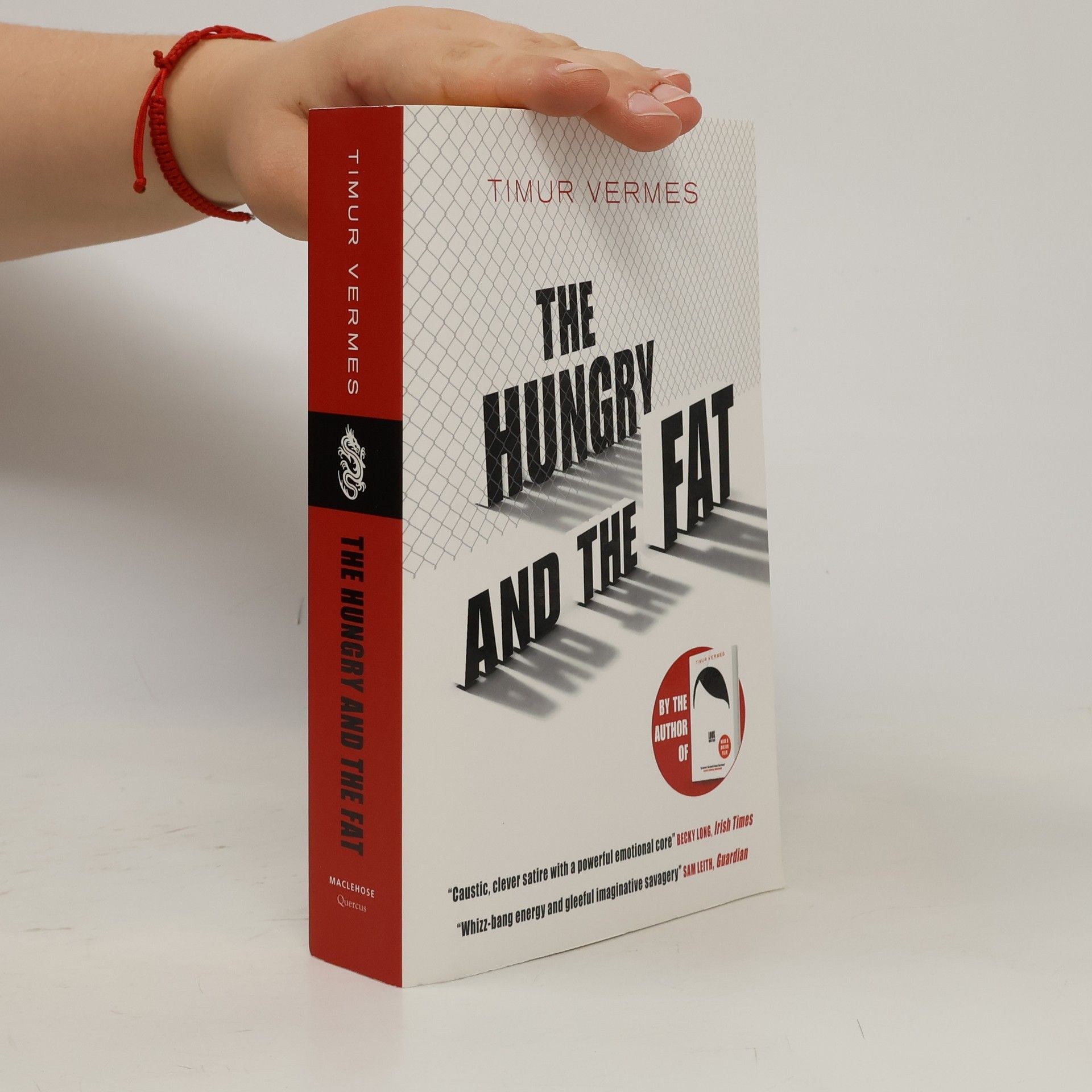Timur Vermes The Hungry and the Fat