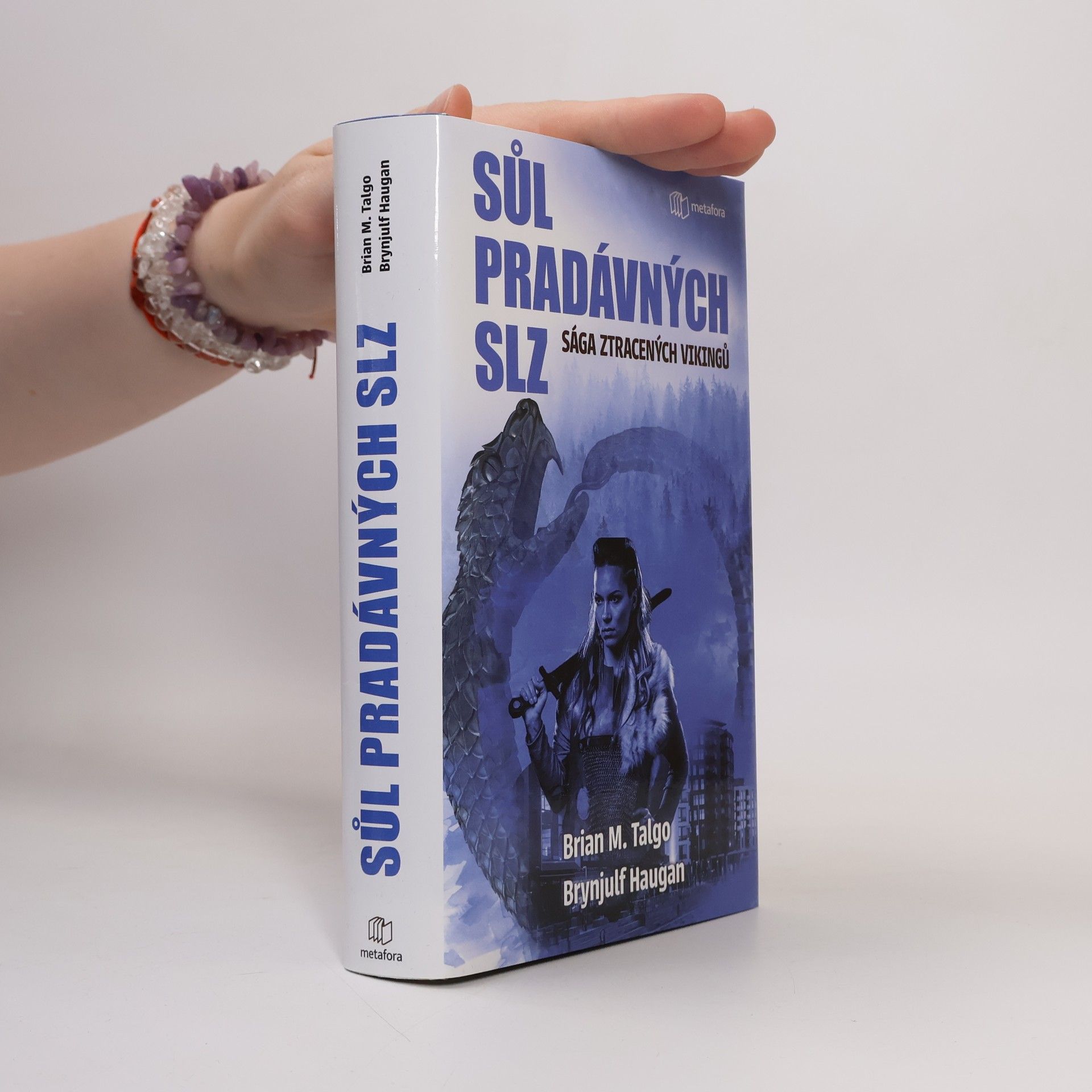 Brynjulf Haugan Sůl pradávných slz