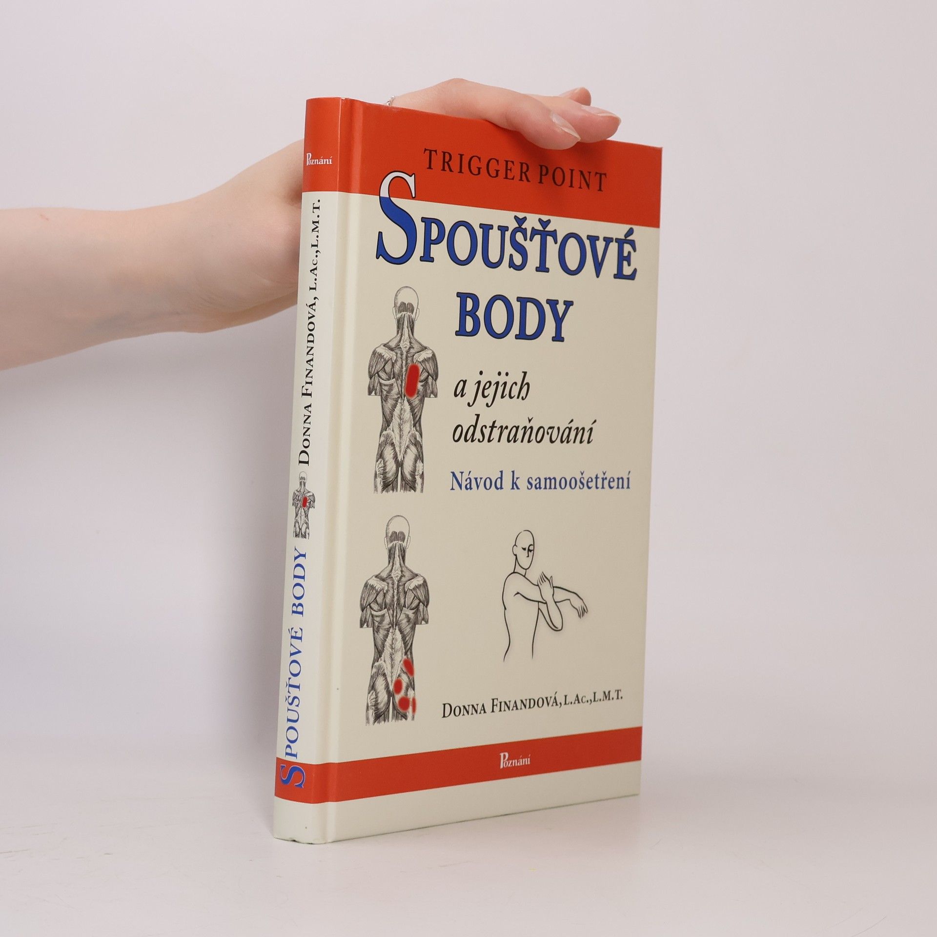 Donna Finando Spoušťové body a jejich odstraňování