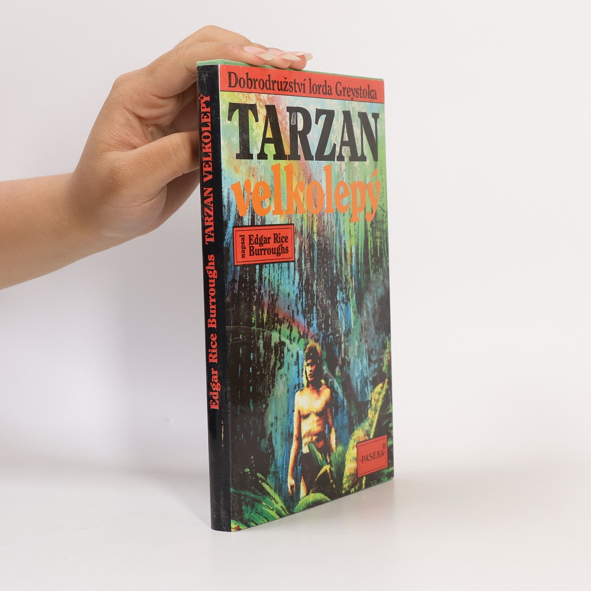 Edgar Rice Burroughs Tarzan velkolepý