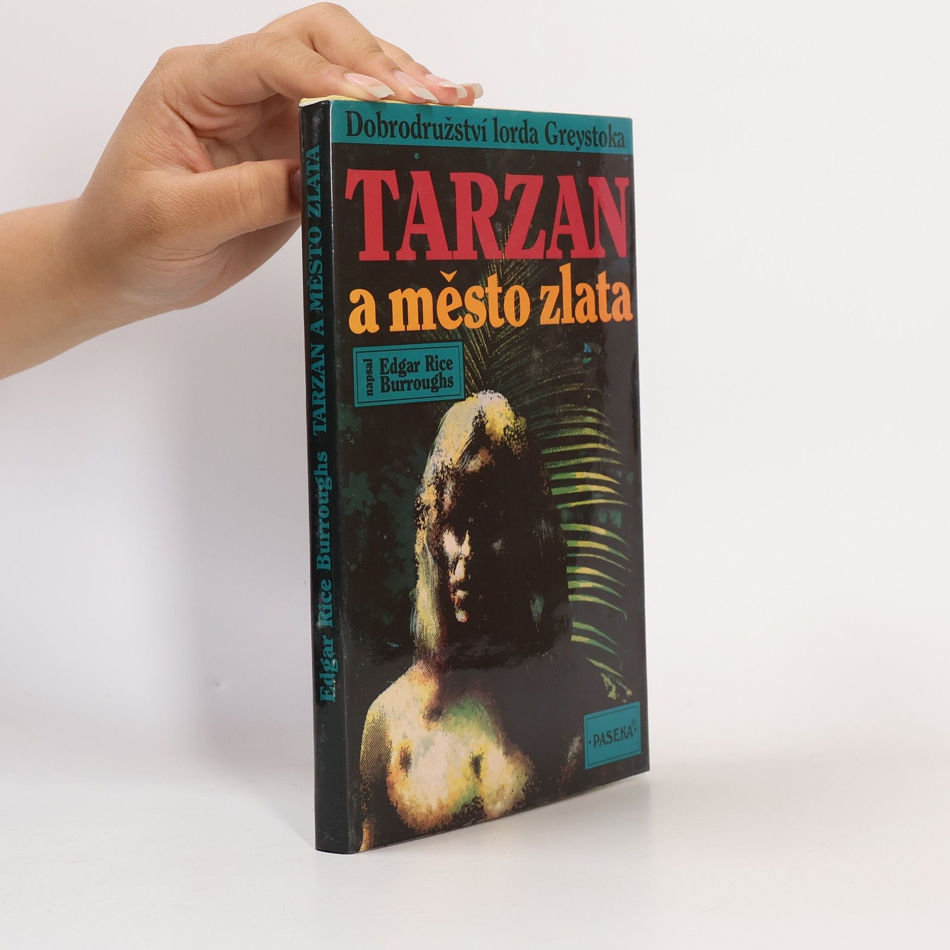 Edgar Rice Burroughs Tarzan a město zlata