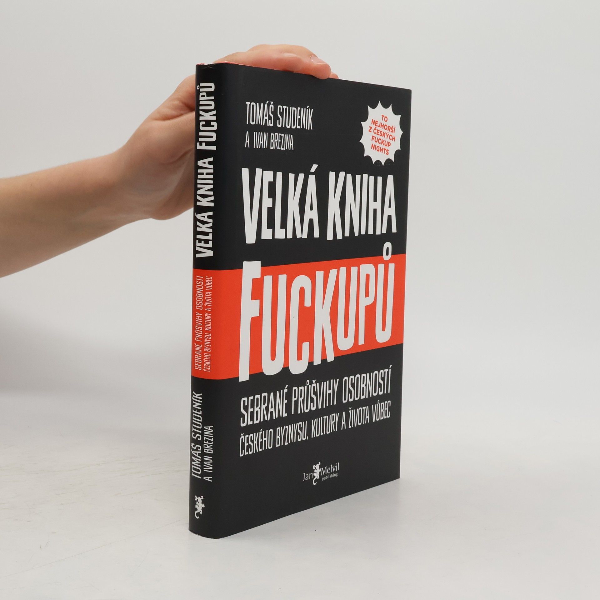 Tomáš Studeník Velká kniha fuckupů