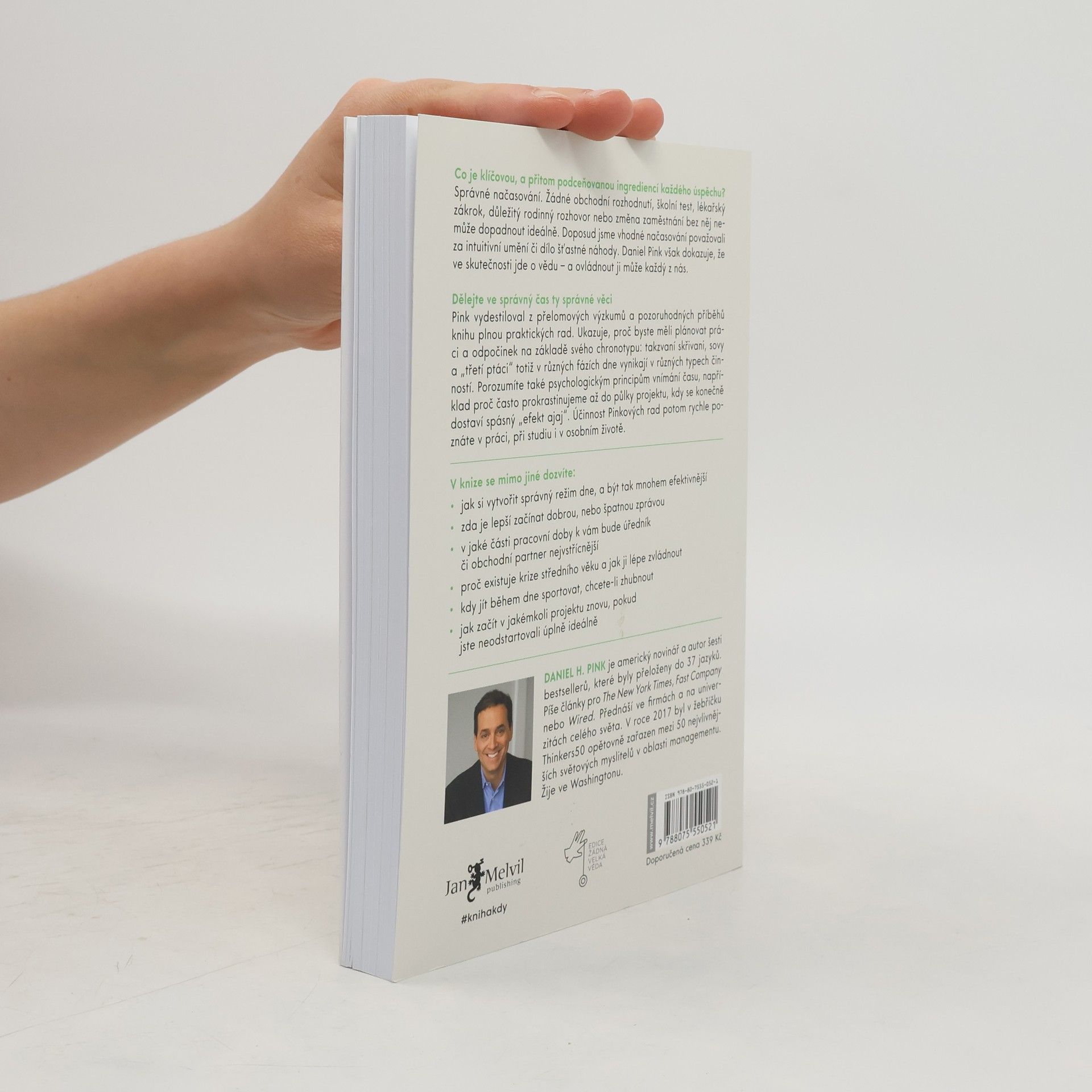 Daniel H. Pink Kdy: Věda a umění dokonalého načasování