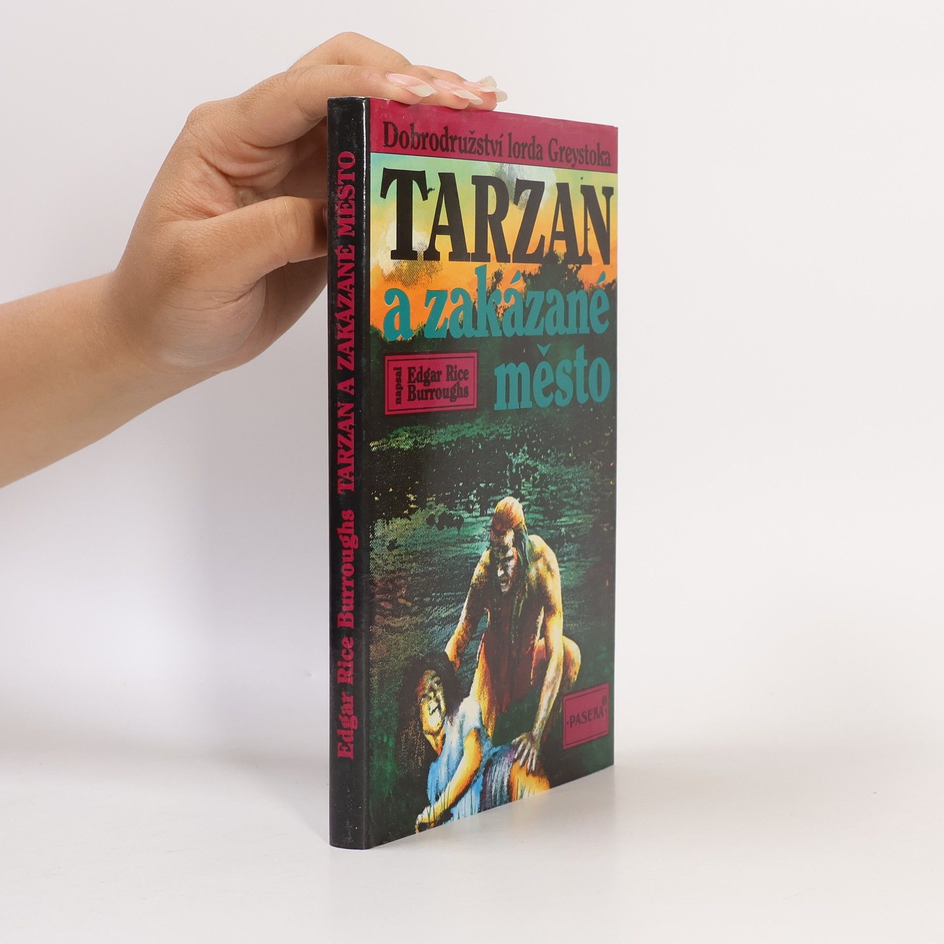 Edgar Rice Burroughs Tarzan a zakázané město