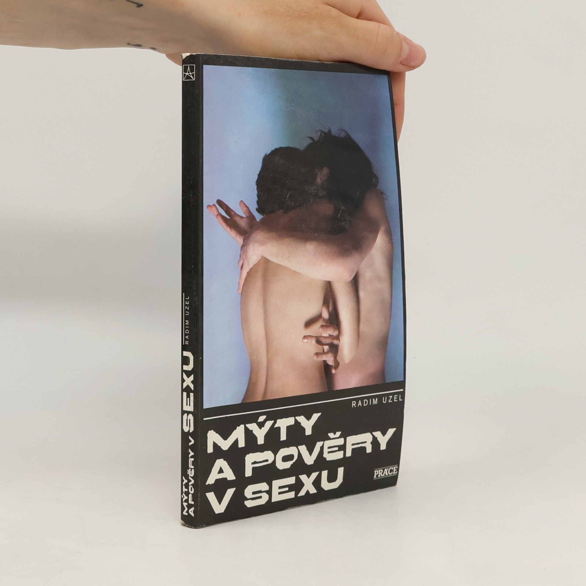 Radim Uzel Mýty a pověry v sexu