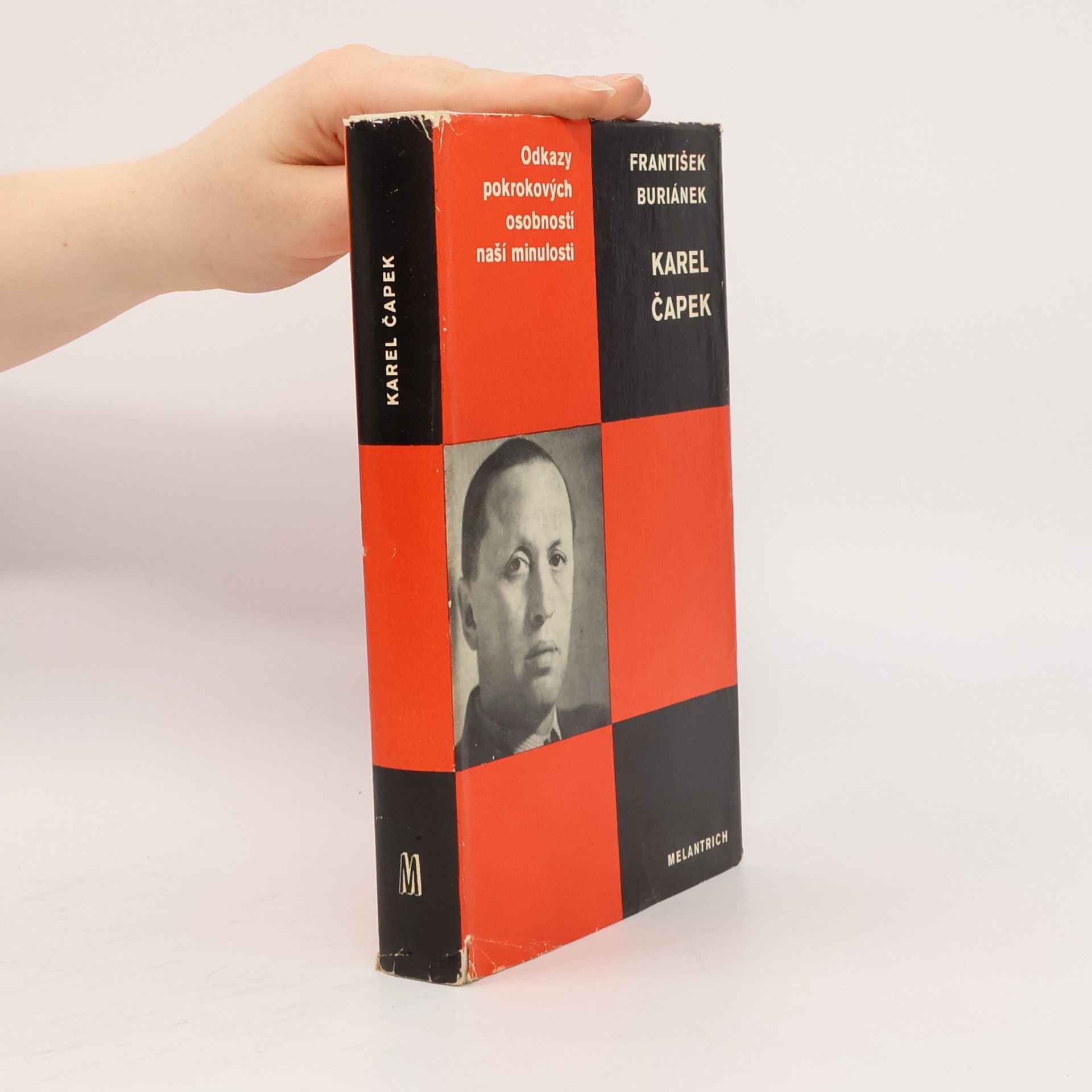 František Buriánek Odkazy pokrokových osobností naší minulosti. Karel Čapek