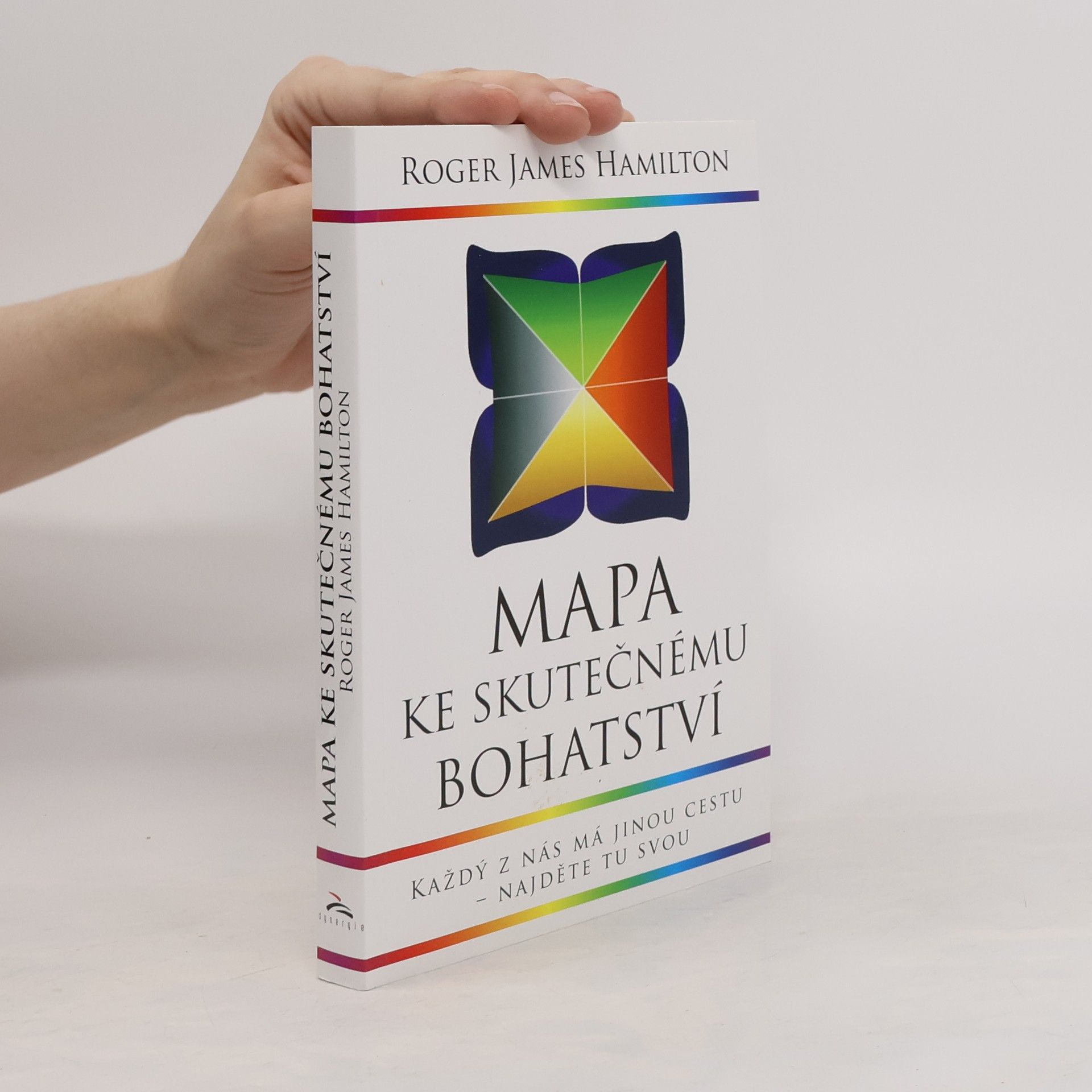 Roger James Hamilton Mapa ke skutečnému bohatství