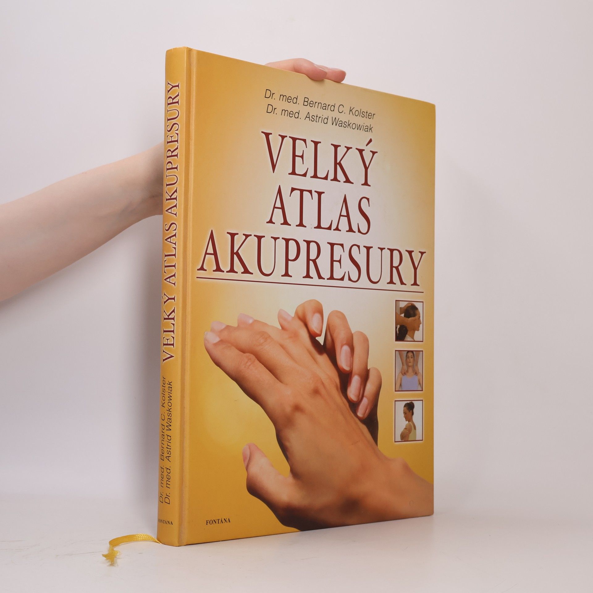 Astrid Waskowiak Velký atlas akupresury