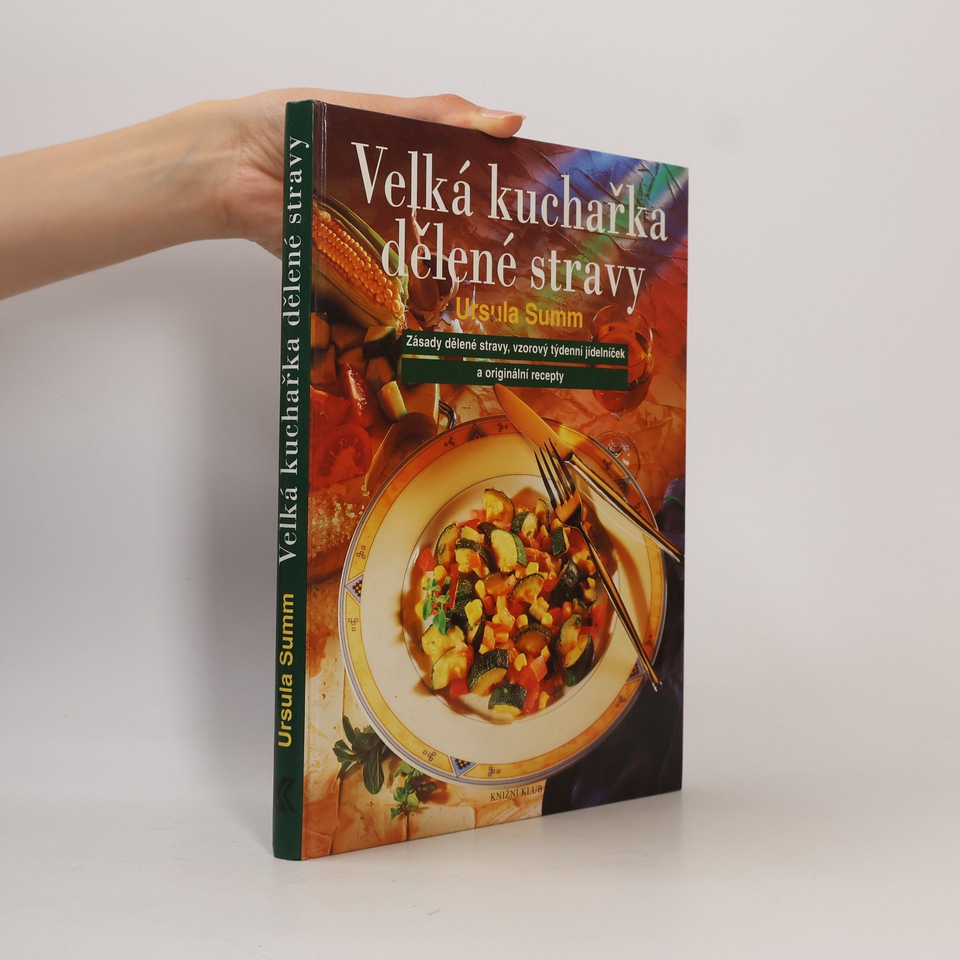 Velká kuchařka dělené stravy