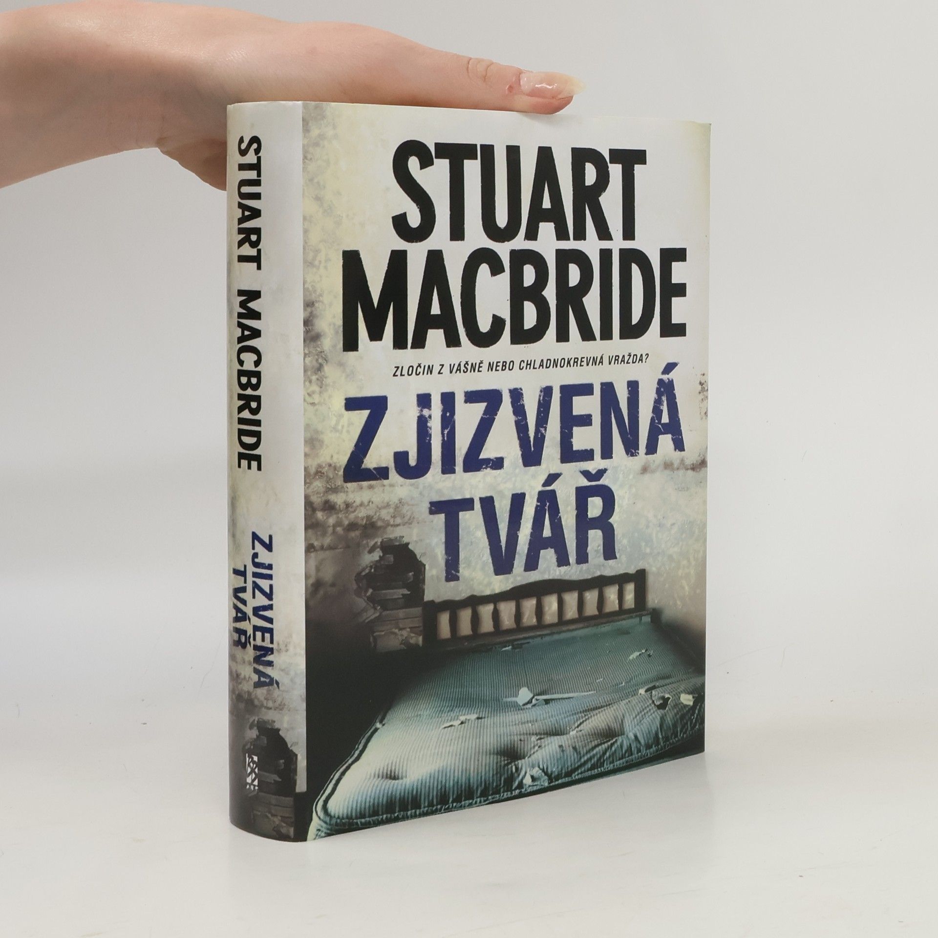 Stuart Macbride Zjizvená tvář