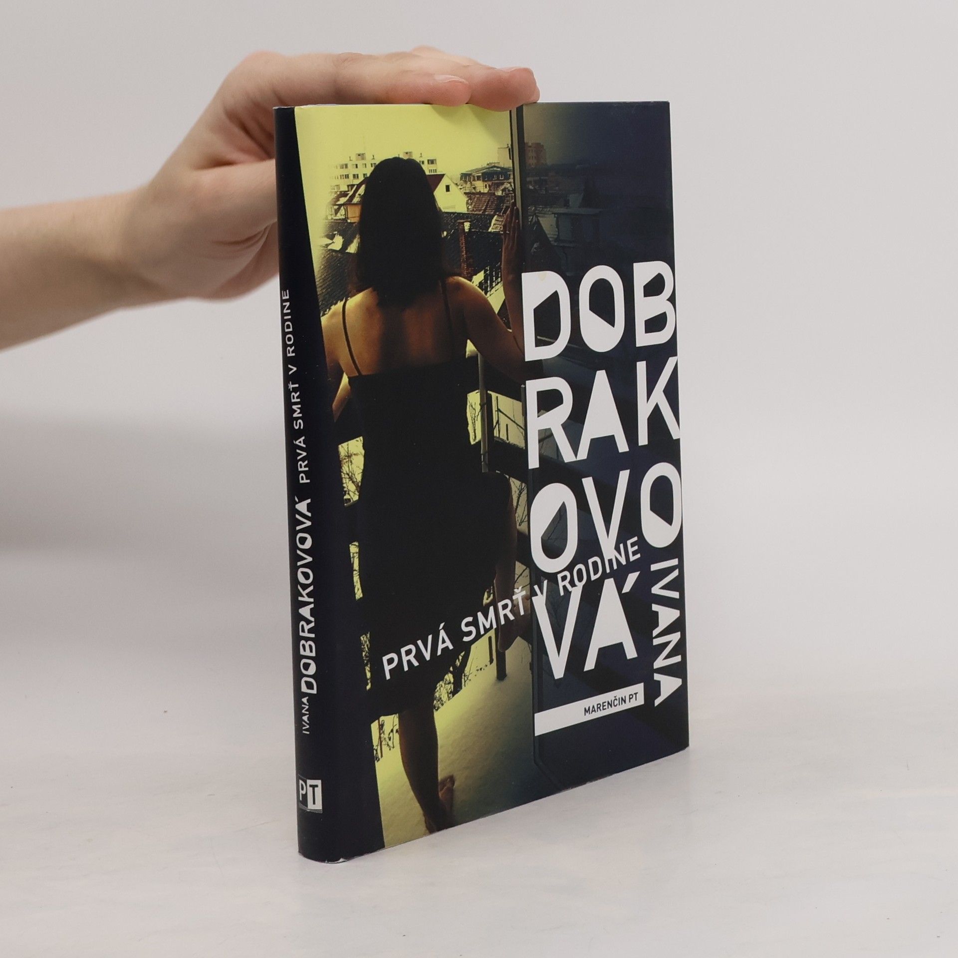 Ivana Dobrakovová Prvá smrť v rodine