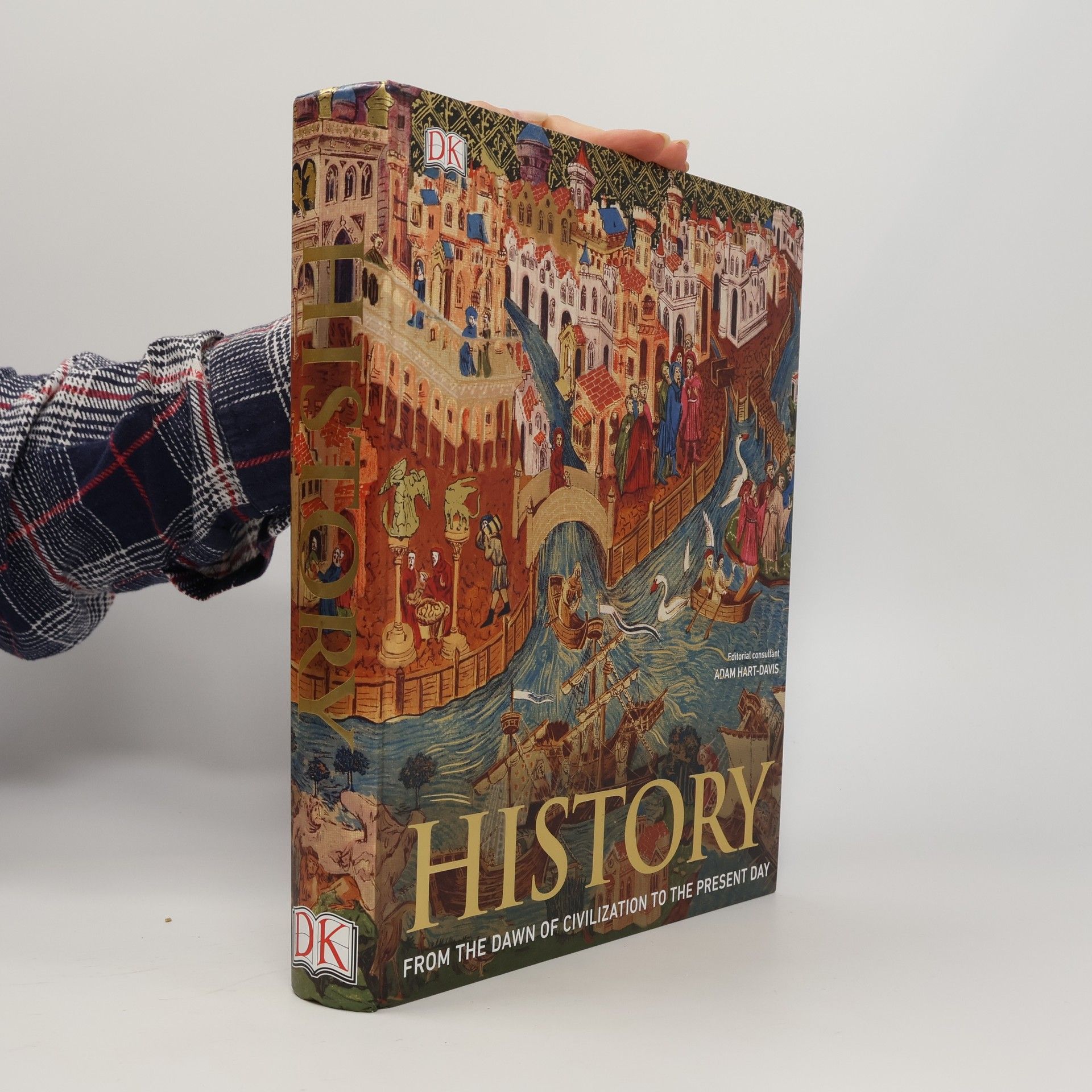 AA.VV. History : The Definitive Visual Guide : From the Dawn of Civilization to the Present Day