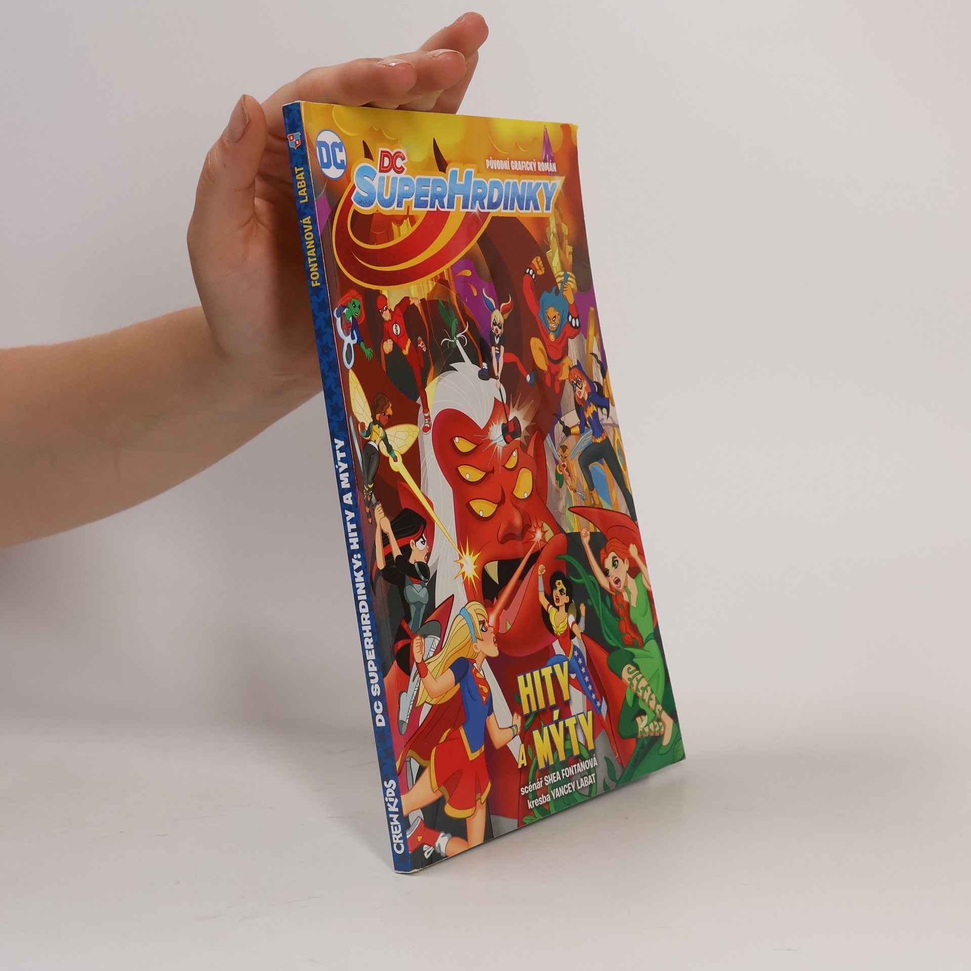 Shea Fontana DC Super-hrdinky. Hity a mýty