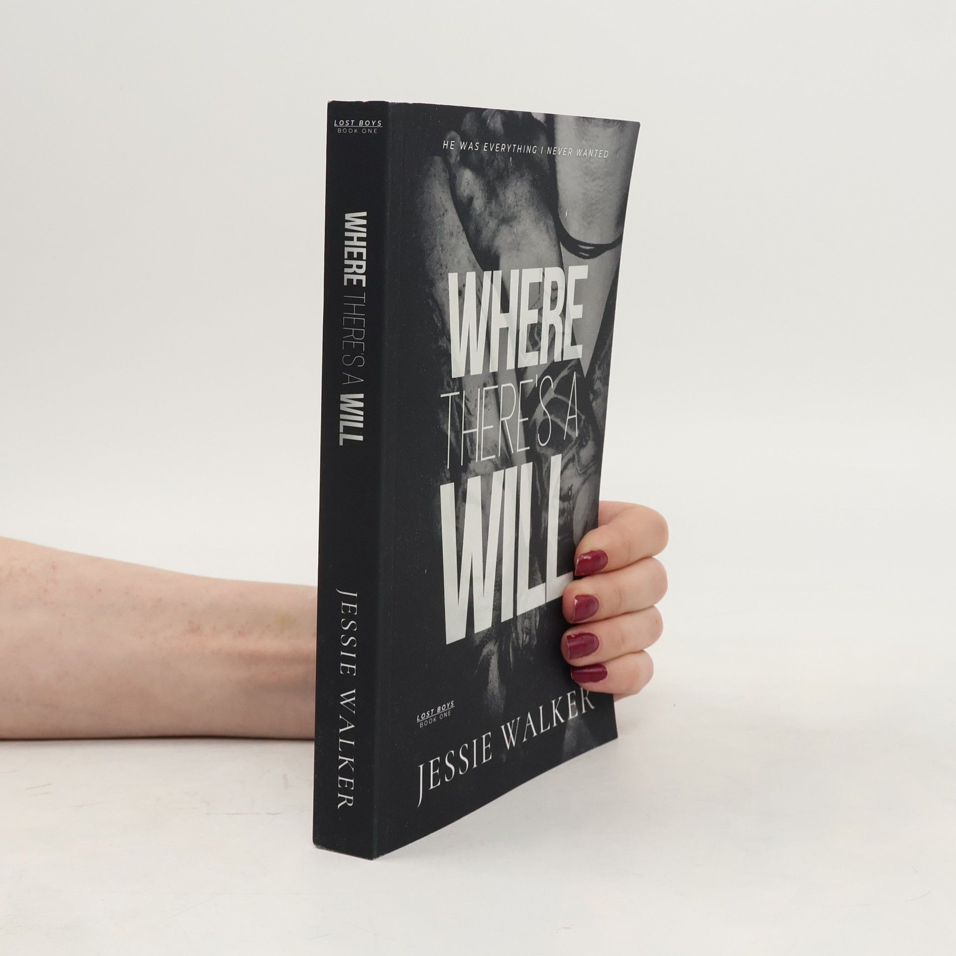 Jessie Walker Lost Boys - 1: Where There's a Will
