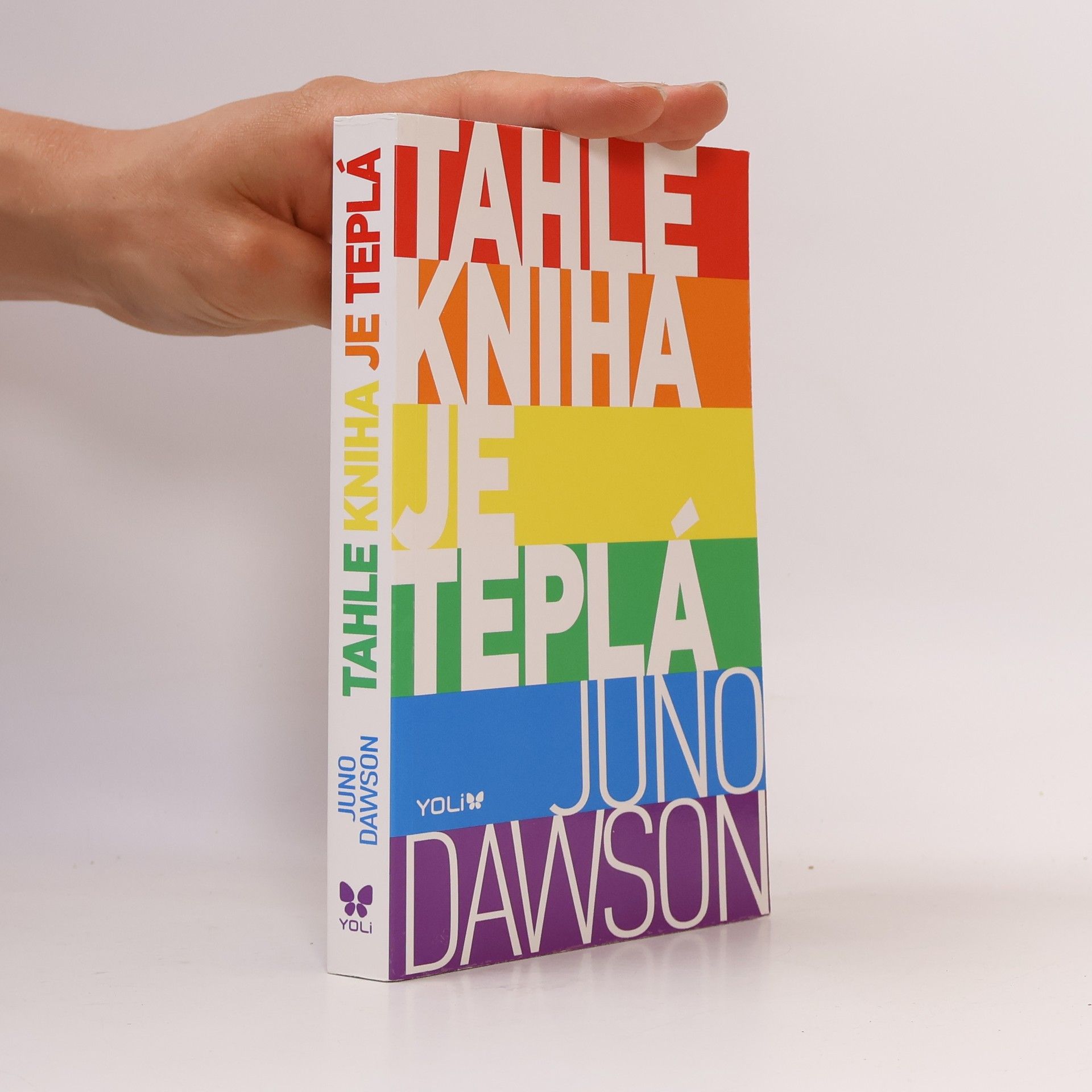Juno Dawson Tahle kniha je teplá