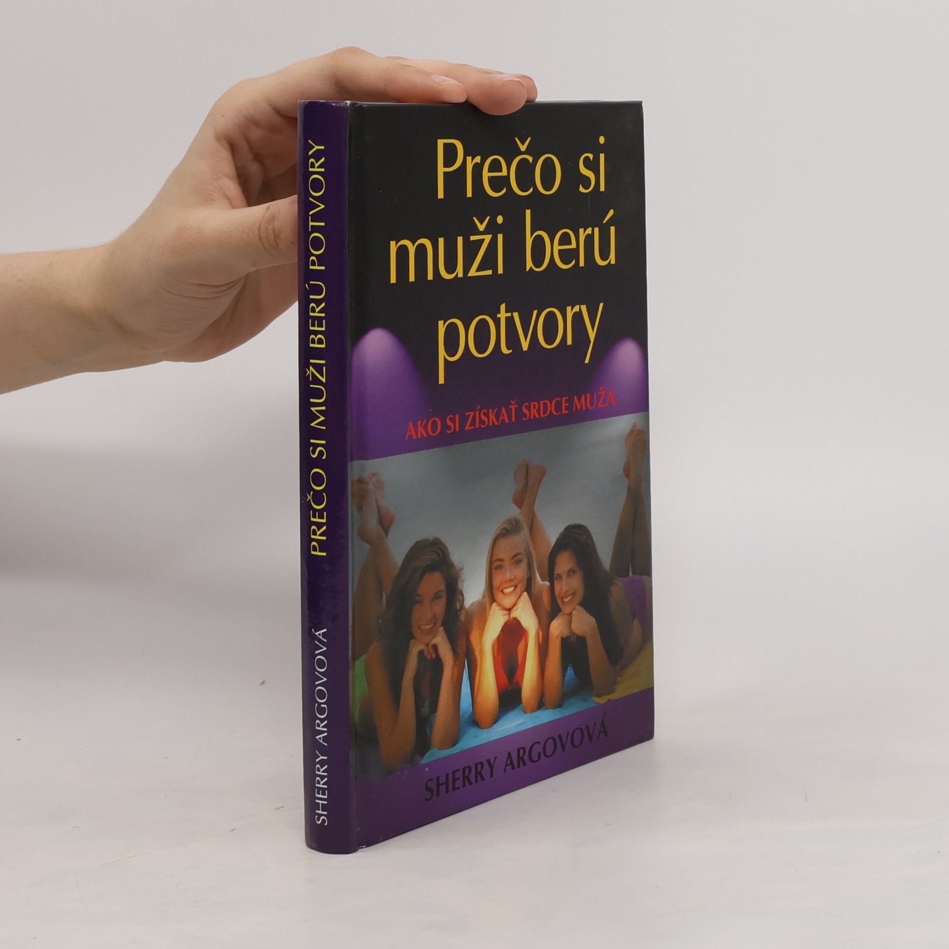 Sherry Argov Prečo si muži berú potvory