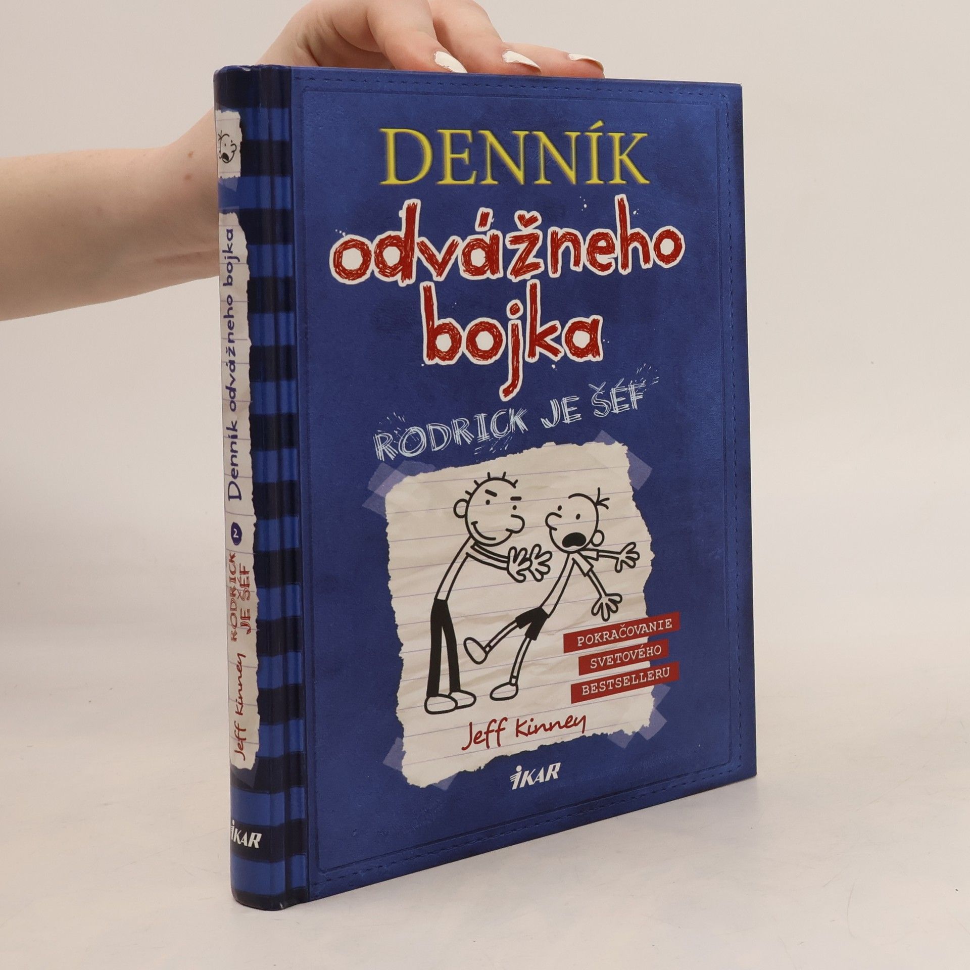 Jeff Kinney Deník odvážneho bojka 2. Rodrick je šéf