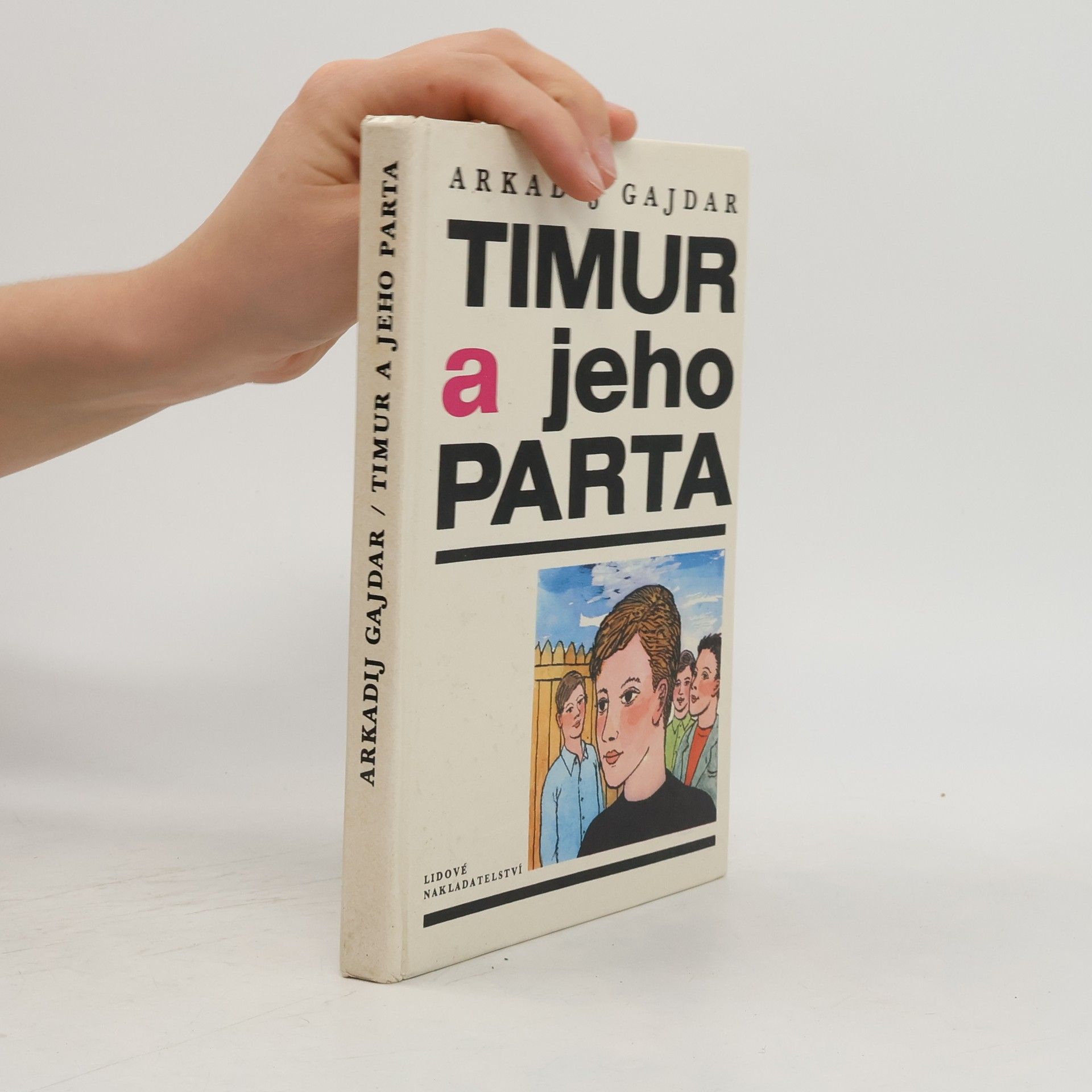 Arkadij Petrovič Gajdar Timur a jeho parta