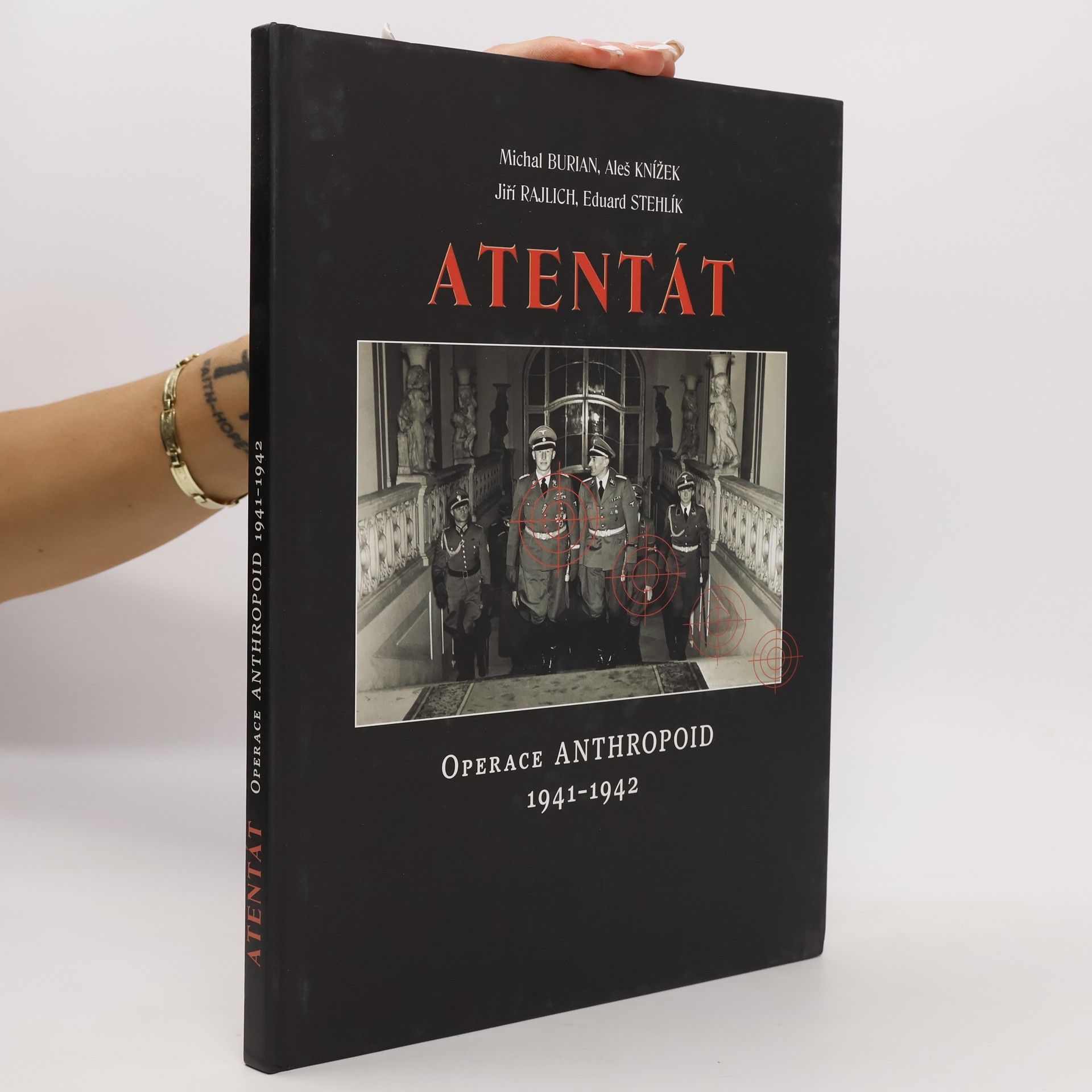 Aleš Knížek Atentát : operace Anthropoid 1941-1942