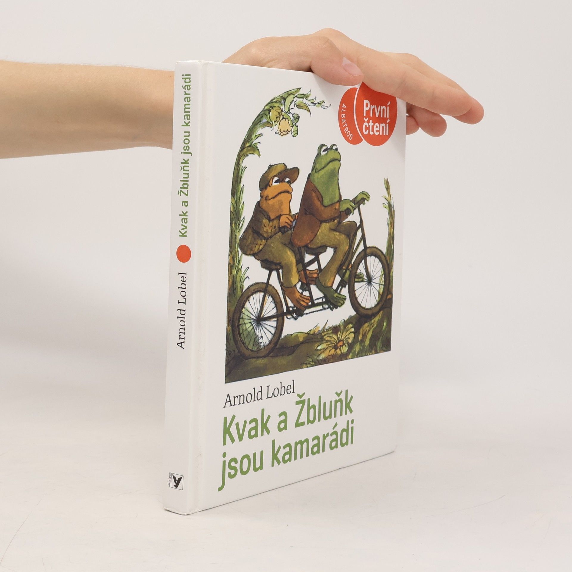 Arnold Lobel Kvak a Žbluňk jsou kamarádi