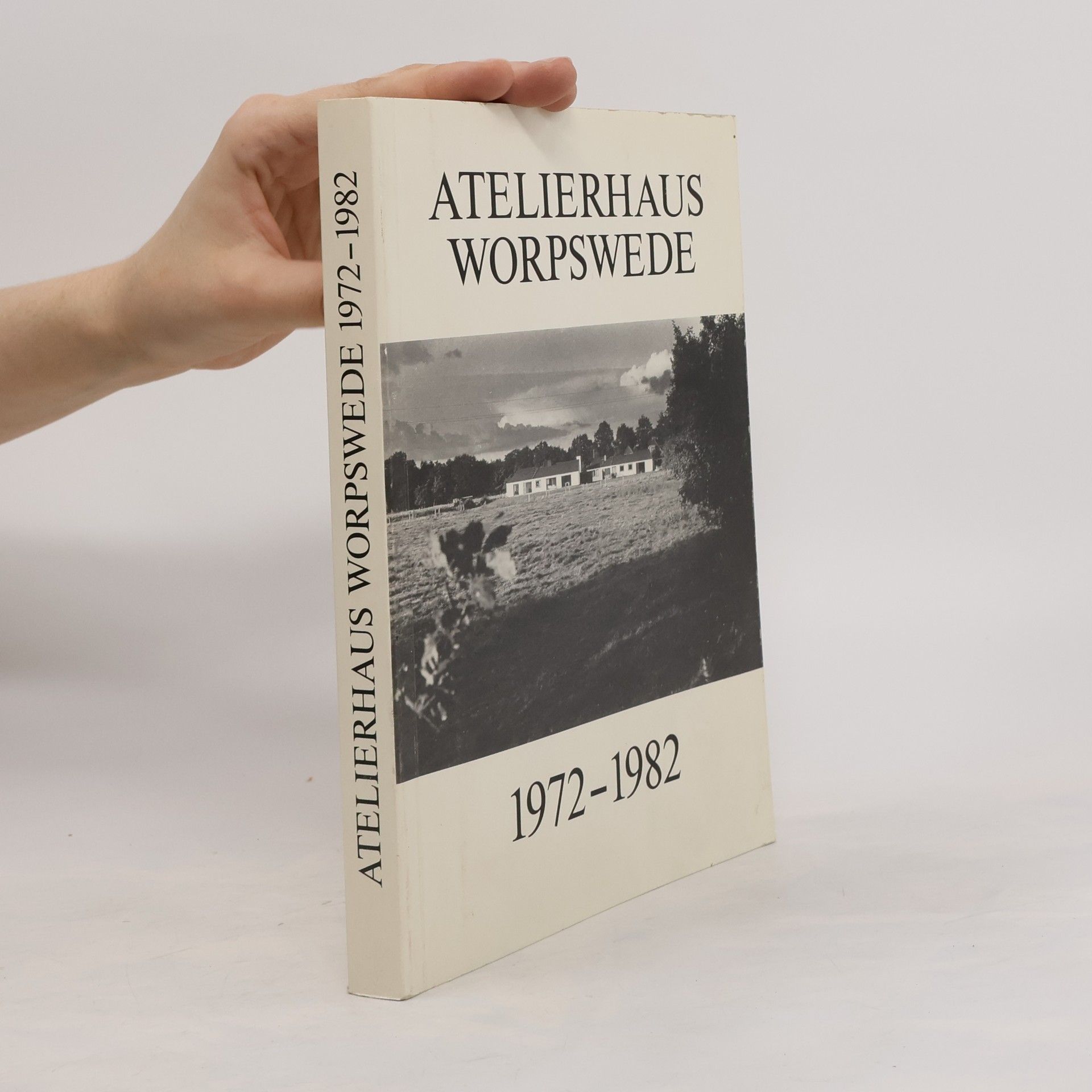 Atelierhaus Worpswede 1972–1982