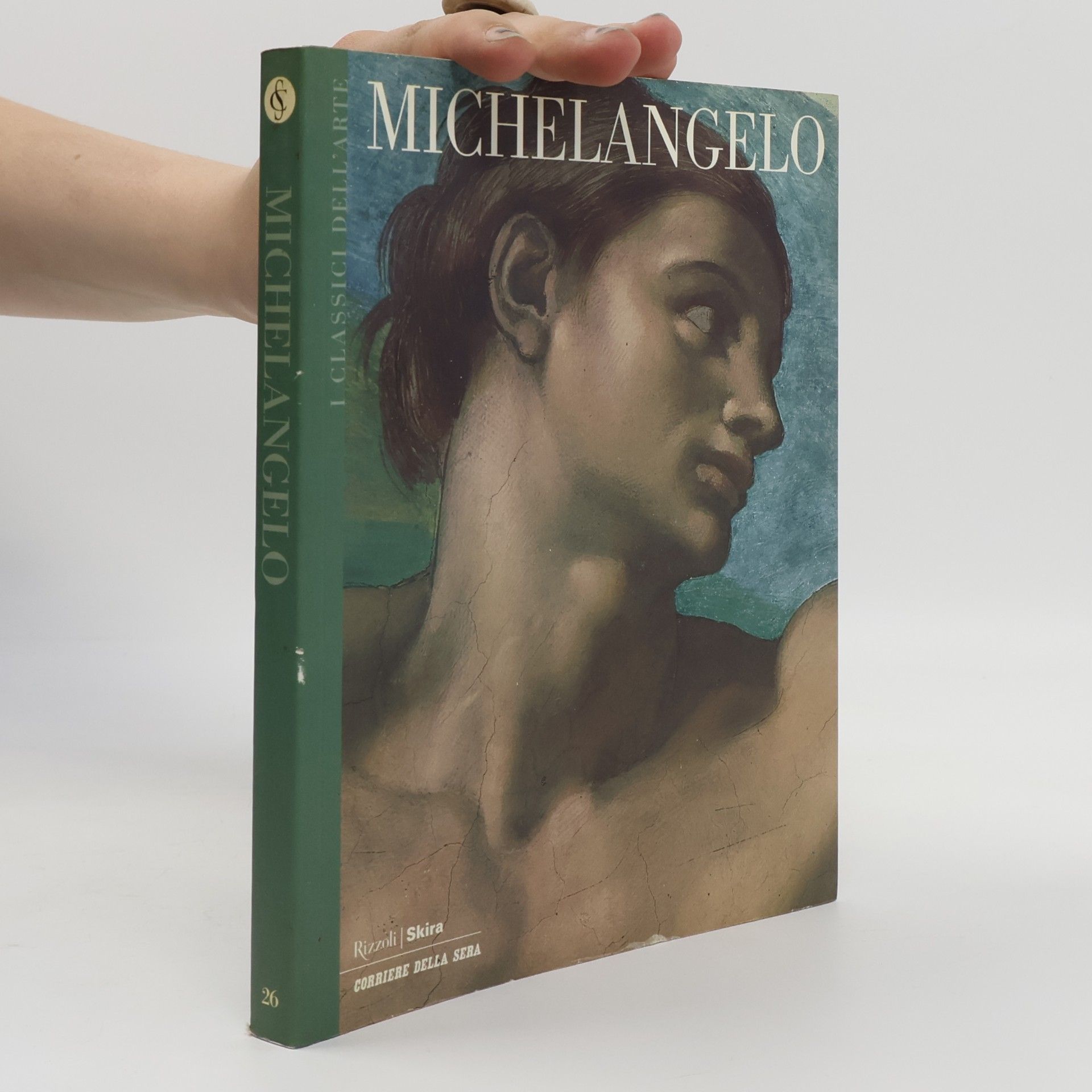 Kolektiv autorů I classici dell'arte 26. Michelangelo