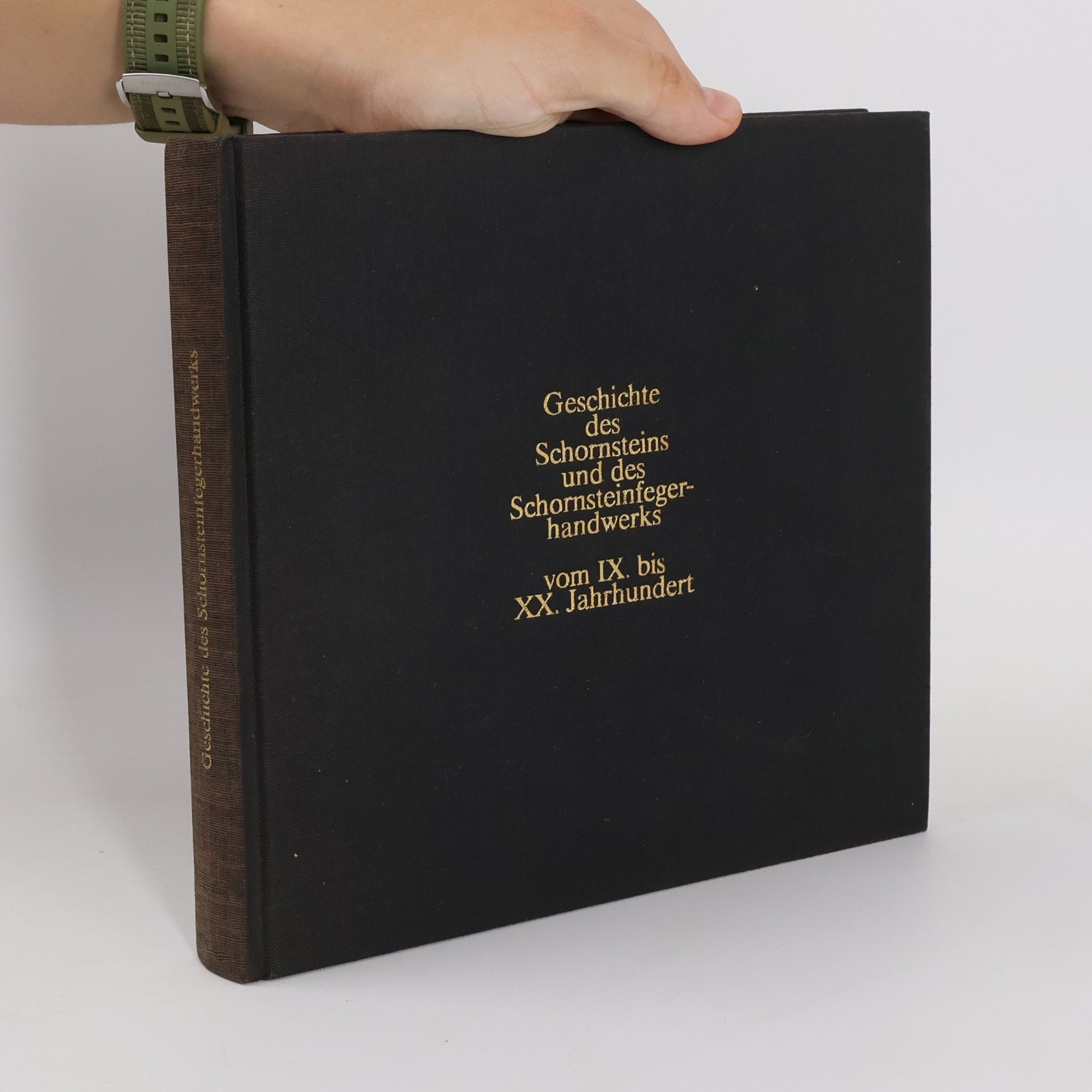 Gerhard Wagner Geschichte des Schornsteins und des Schornsteinfegerhandwerks