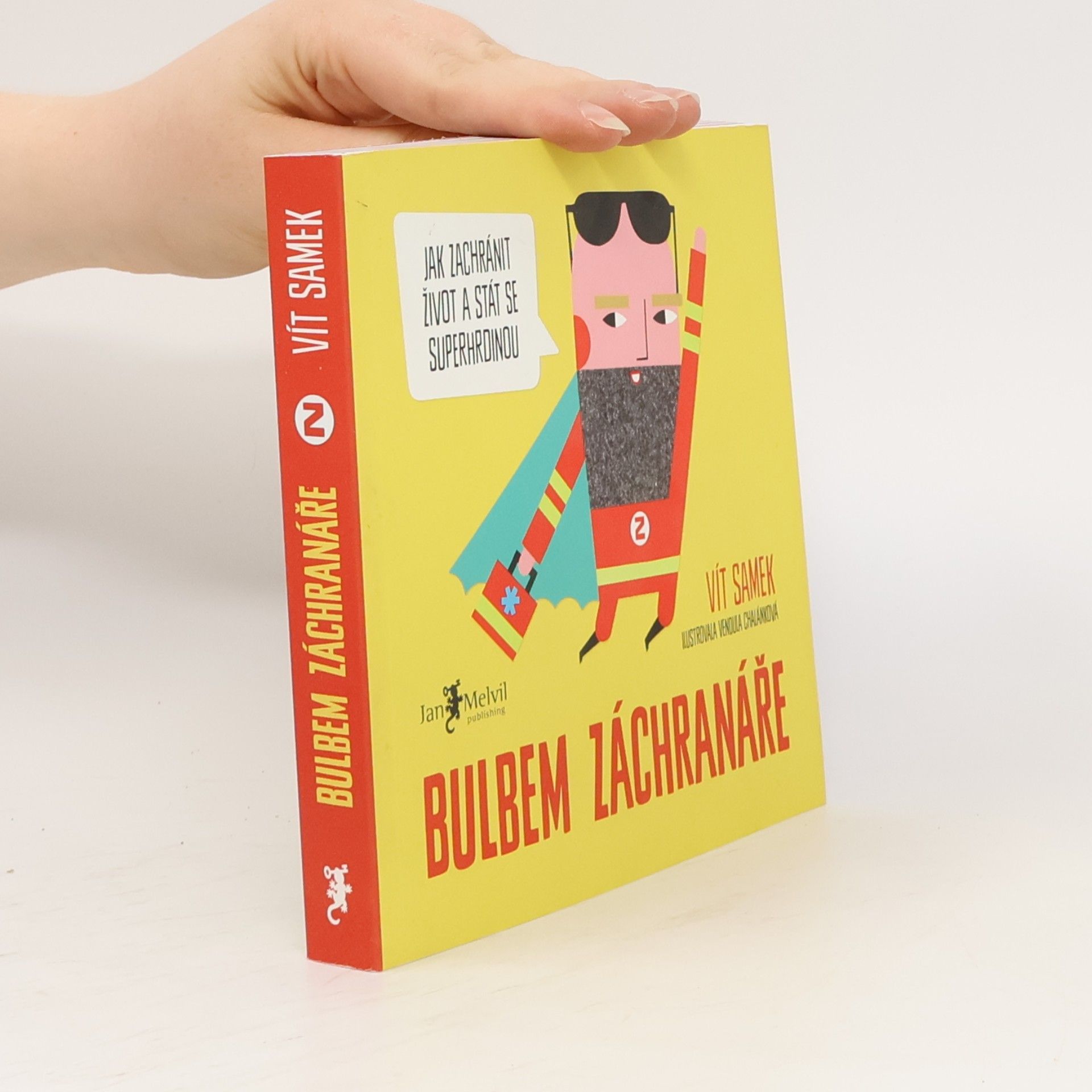 Vít Samek Bulbem záchranáře