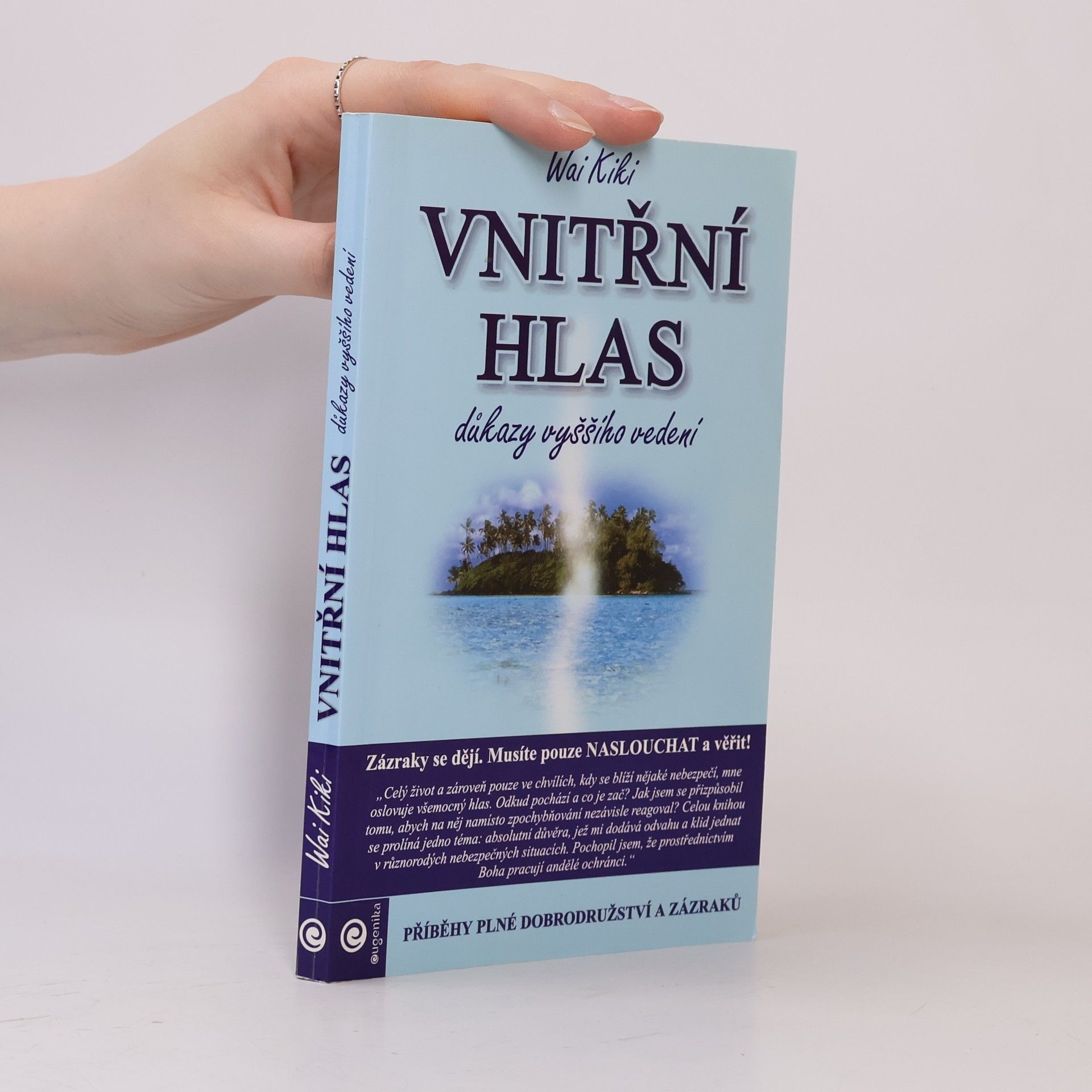 Vnitřní hlas: Důkazy vyššího vedení