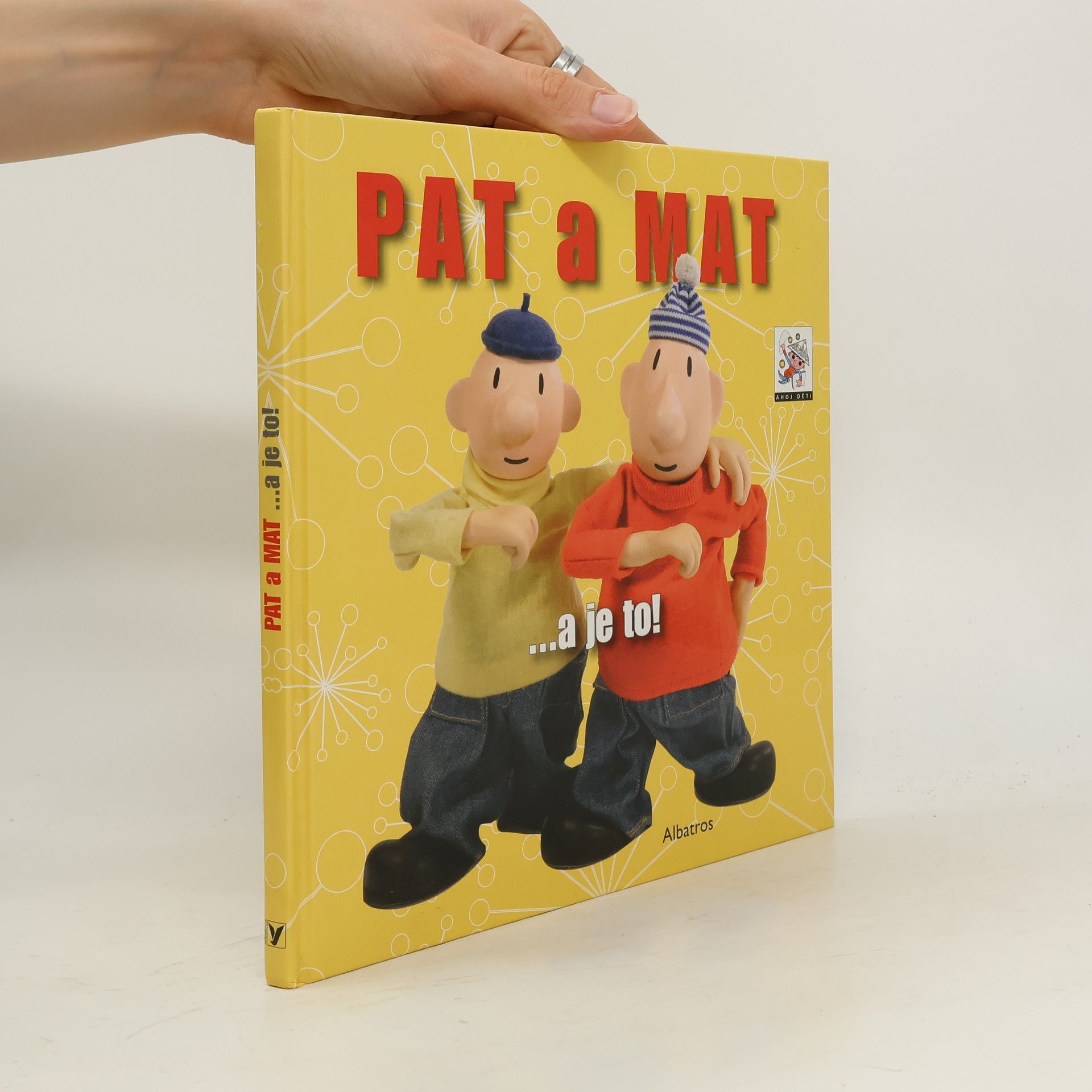 Lubomír Beneš Pat a Mat : --a je to!