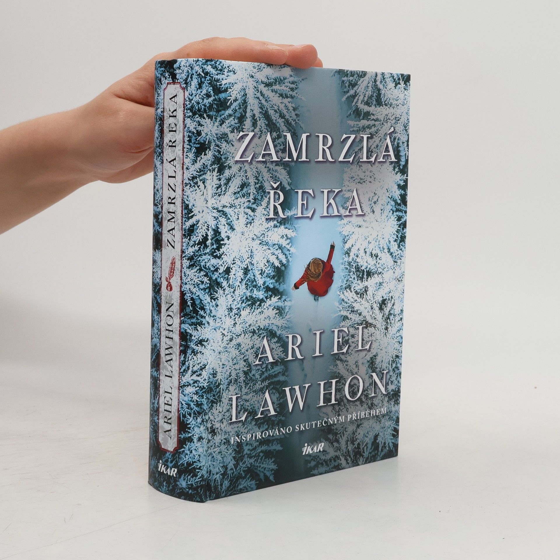 Ariel Lawhon Zamrzlá řeka