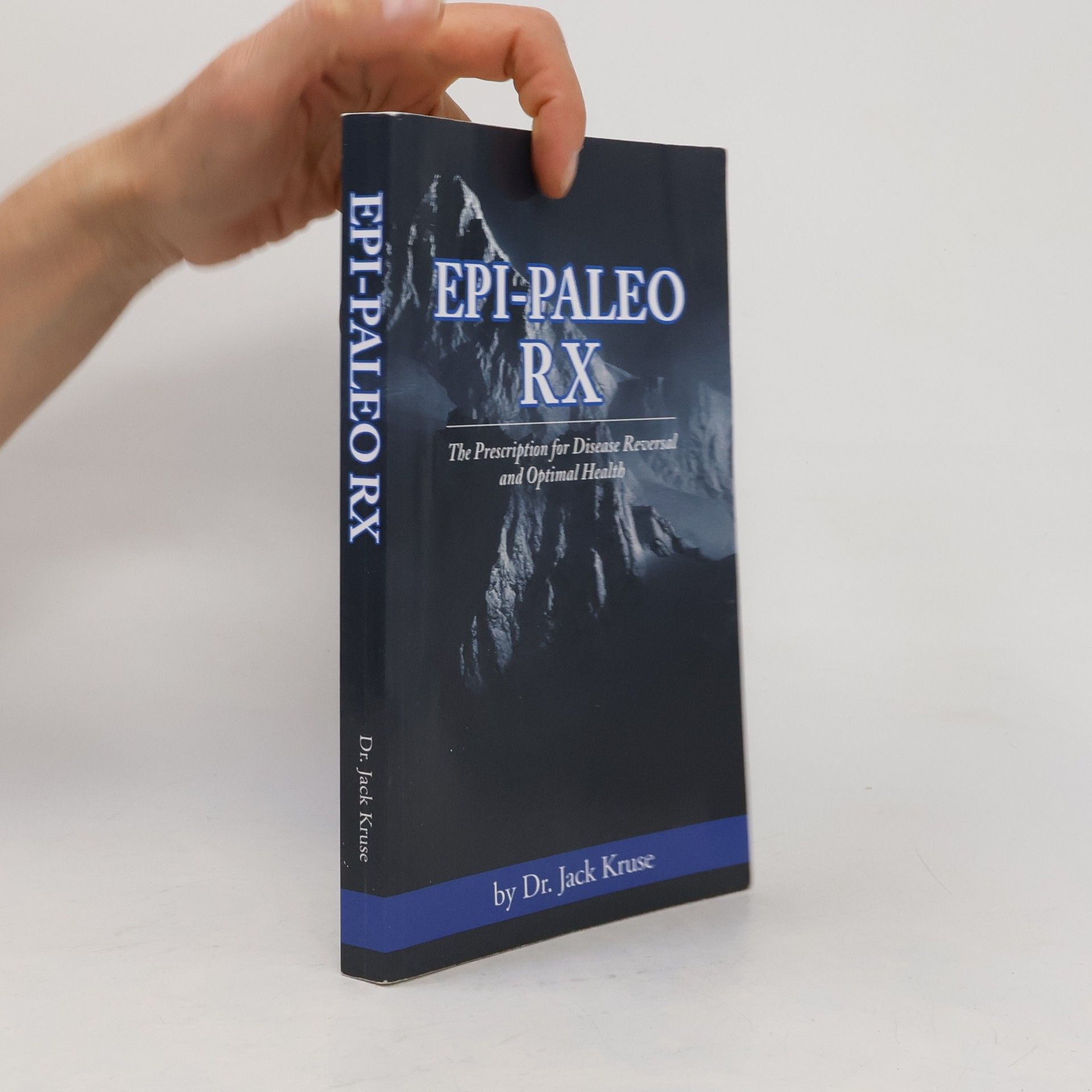 Dr. Jack Kruse Epi-Paleo Rx