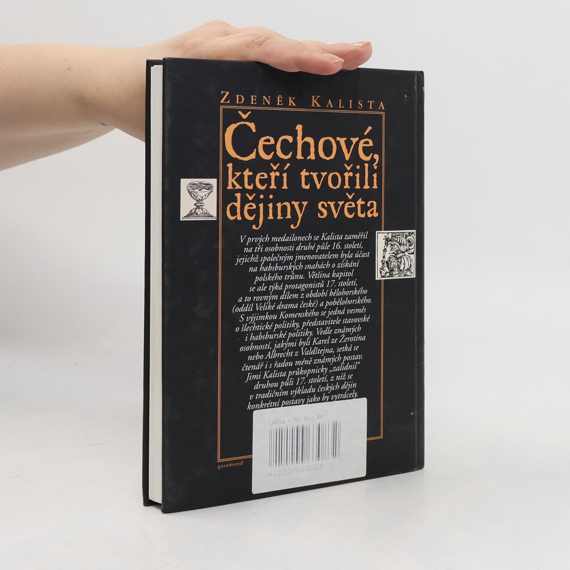 Zdeněk Kalista Čechové, kteří tvořili dějiny světa