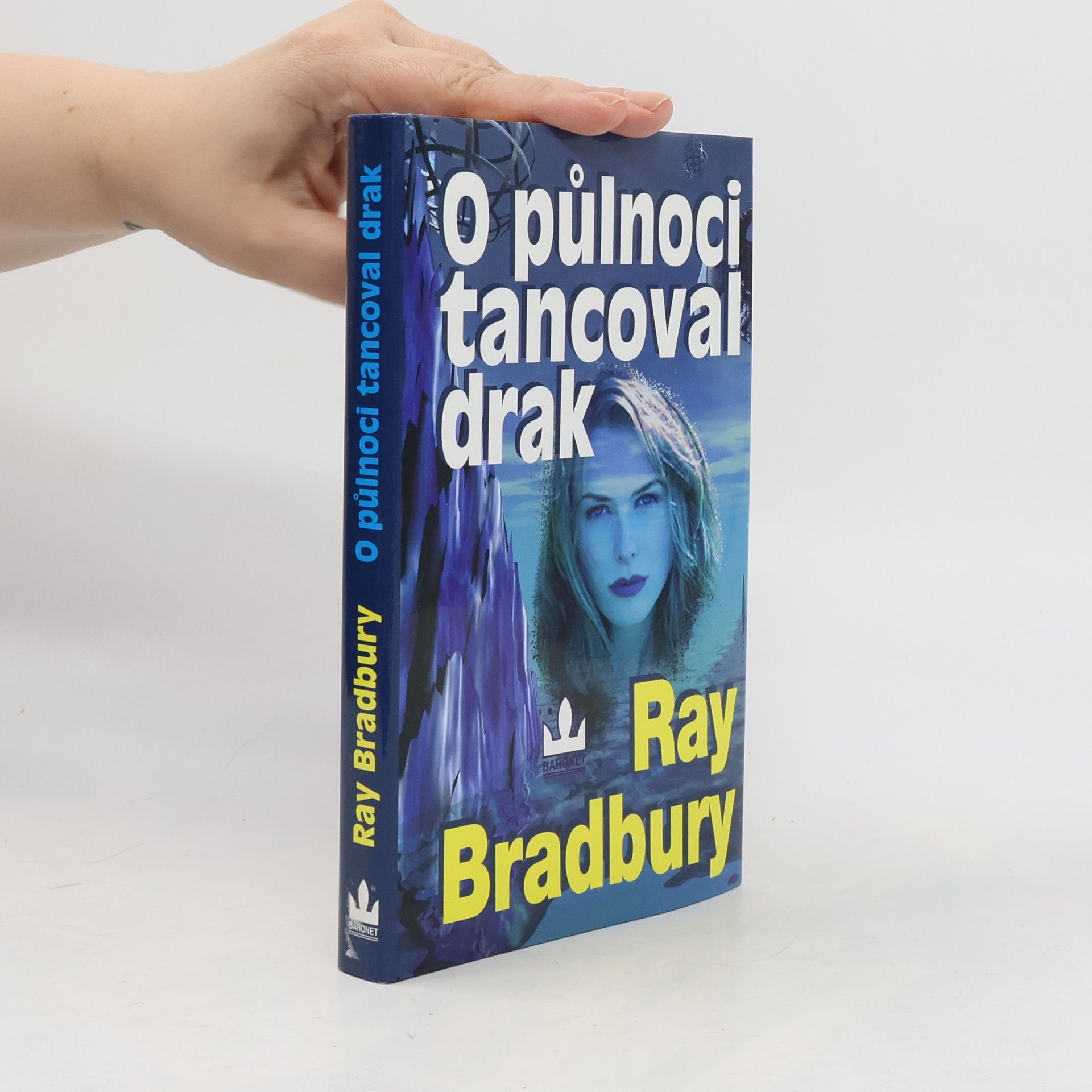 Ray Bradbury O půlnoci tancoval drak