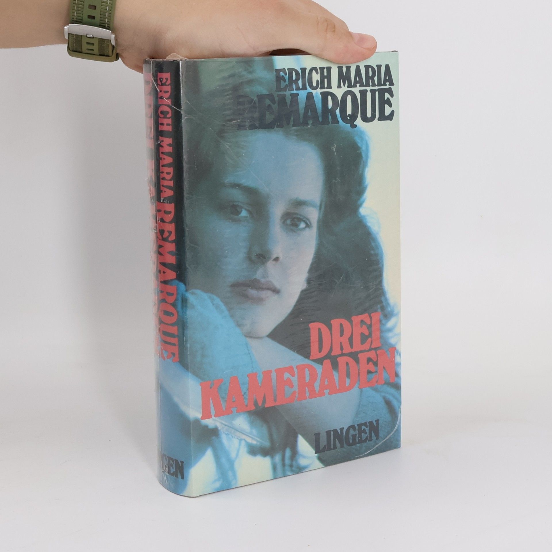 Erich Maria Remarque Drei kameraden