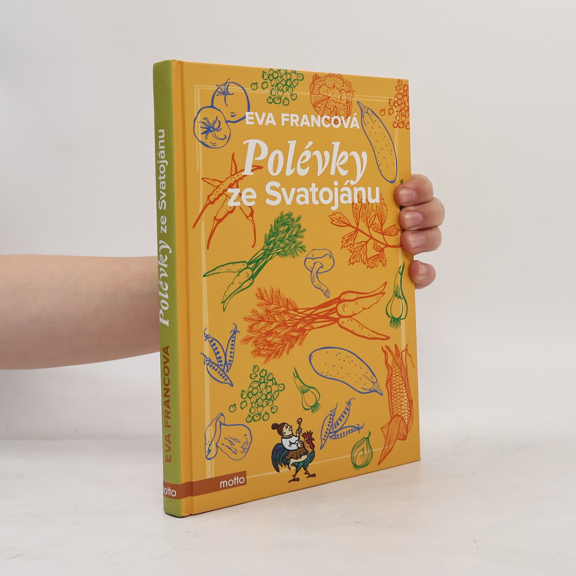 Eva Francová Polévky ze Svatojánu