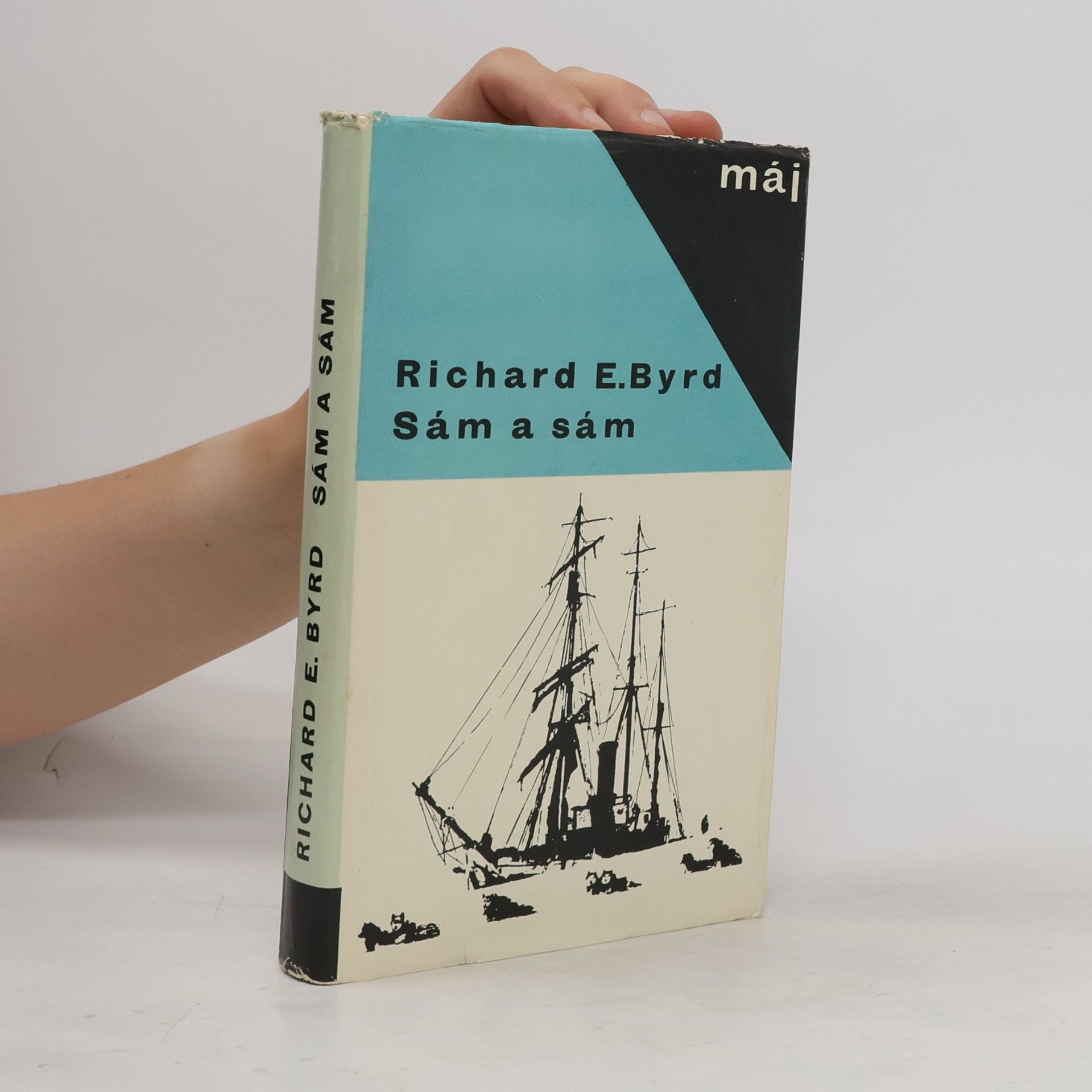 Richard E. Byrd Sám a sám