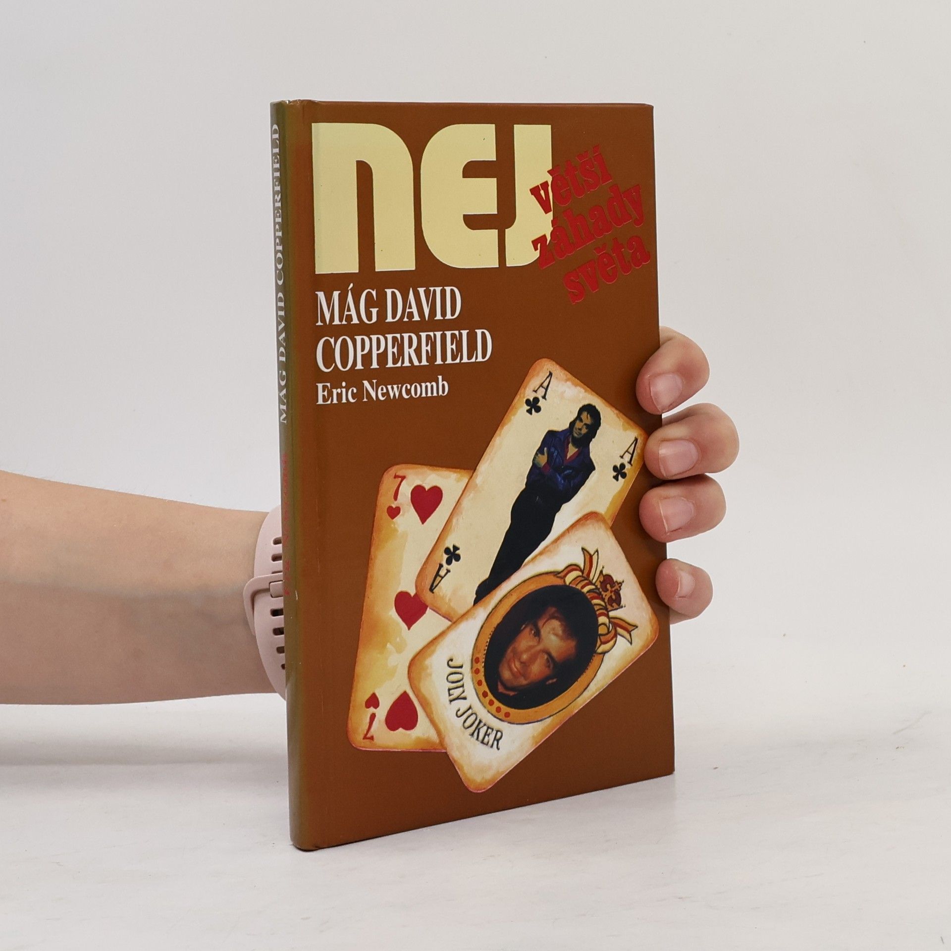 Eric Newcomb Největší záhady světa. Mág David Copperfield