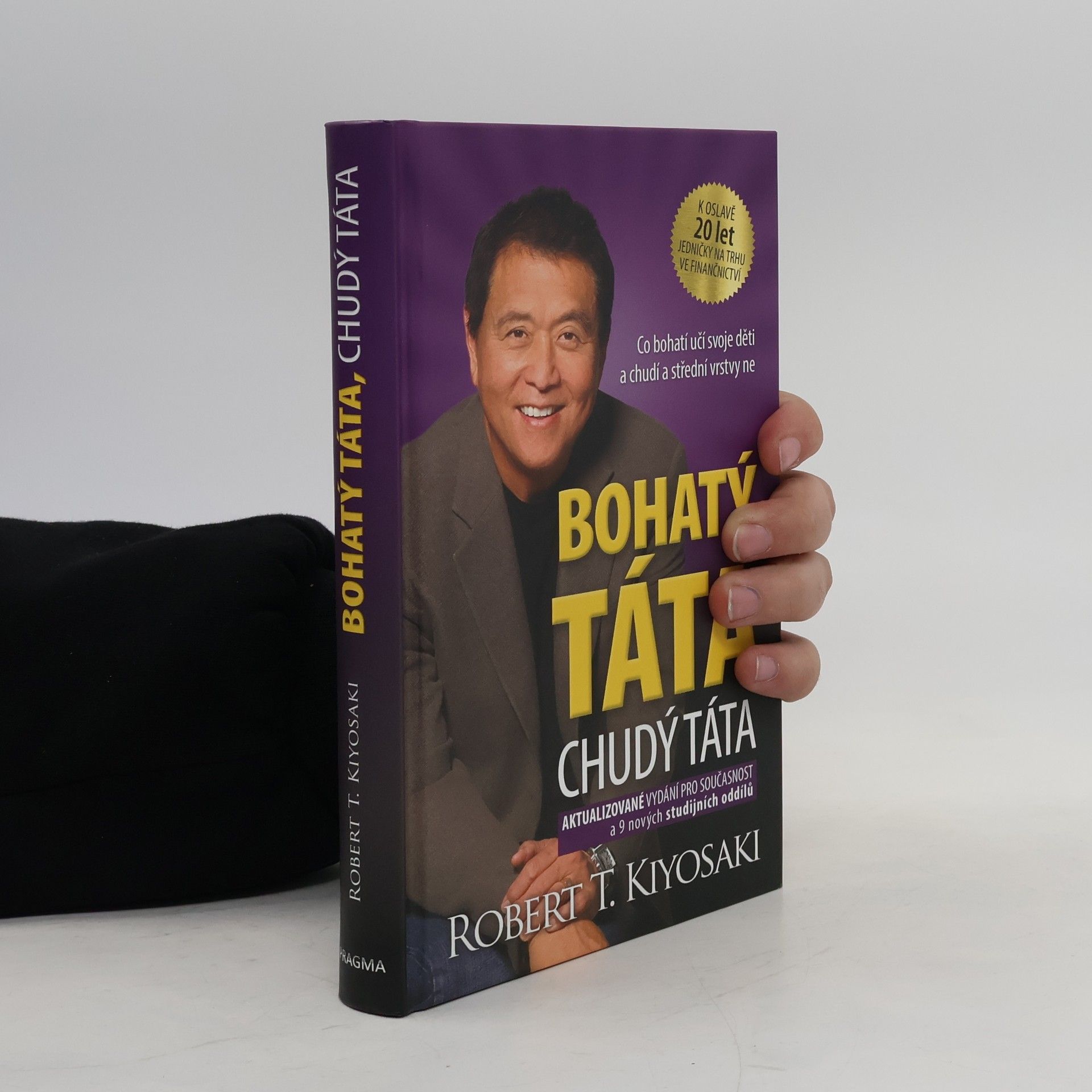 Robert Kiyosaki Bohatý táta, chudý táta