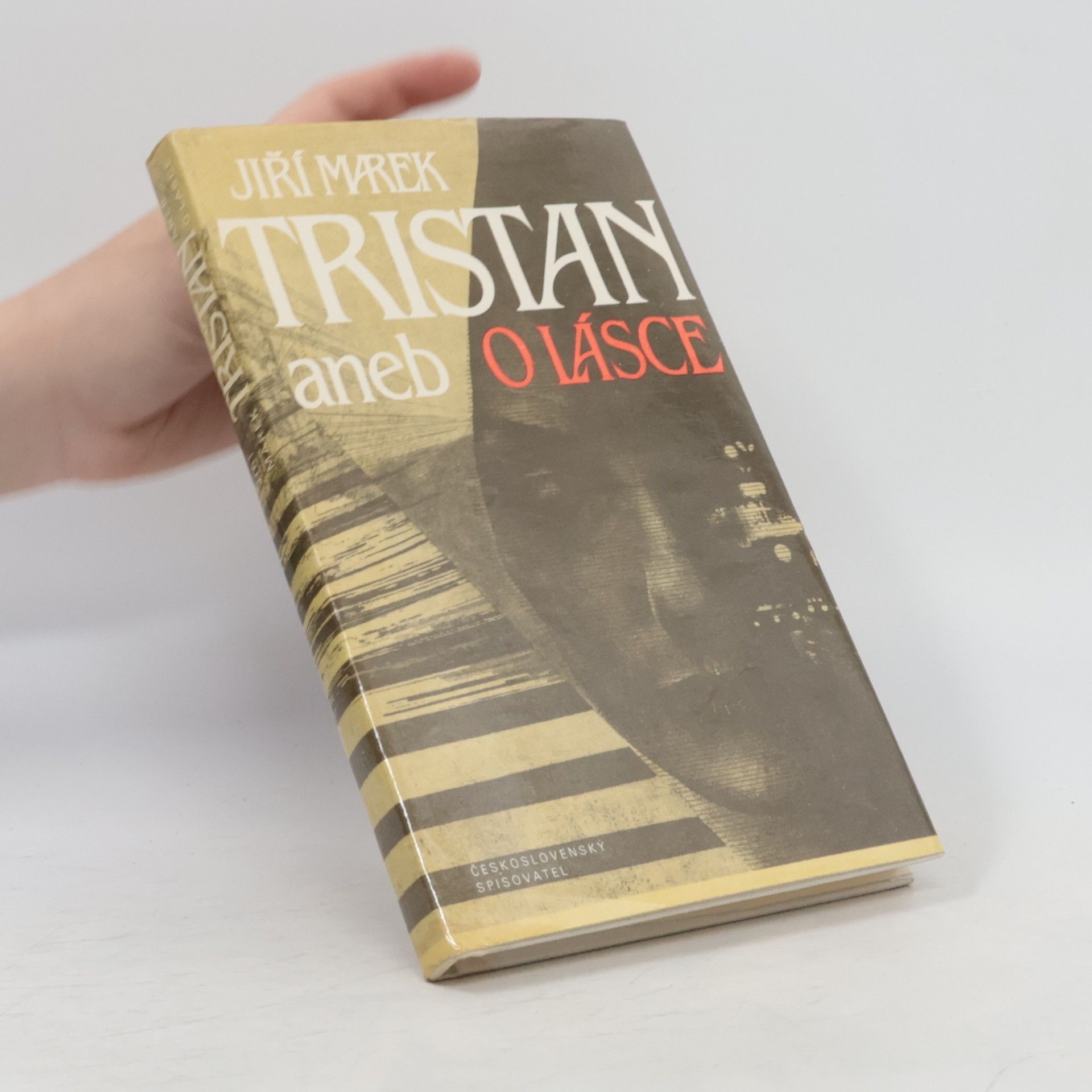 Jiří Marek Tristan aneb o lásce