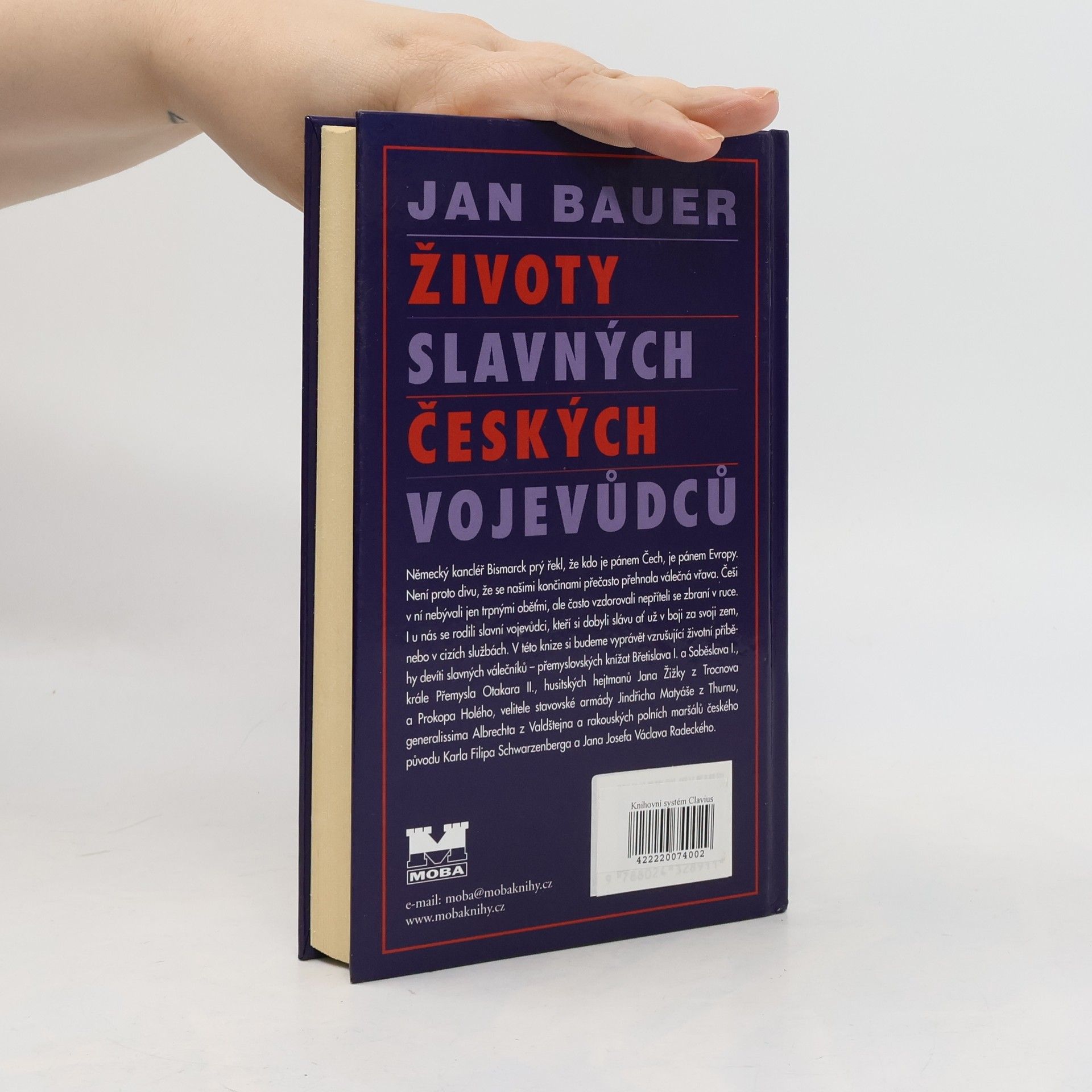 Jan Bauer Životy slavných českých vojevůdců