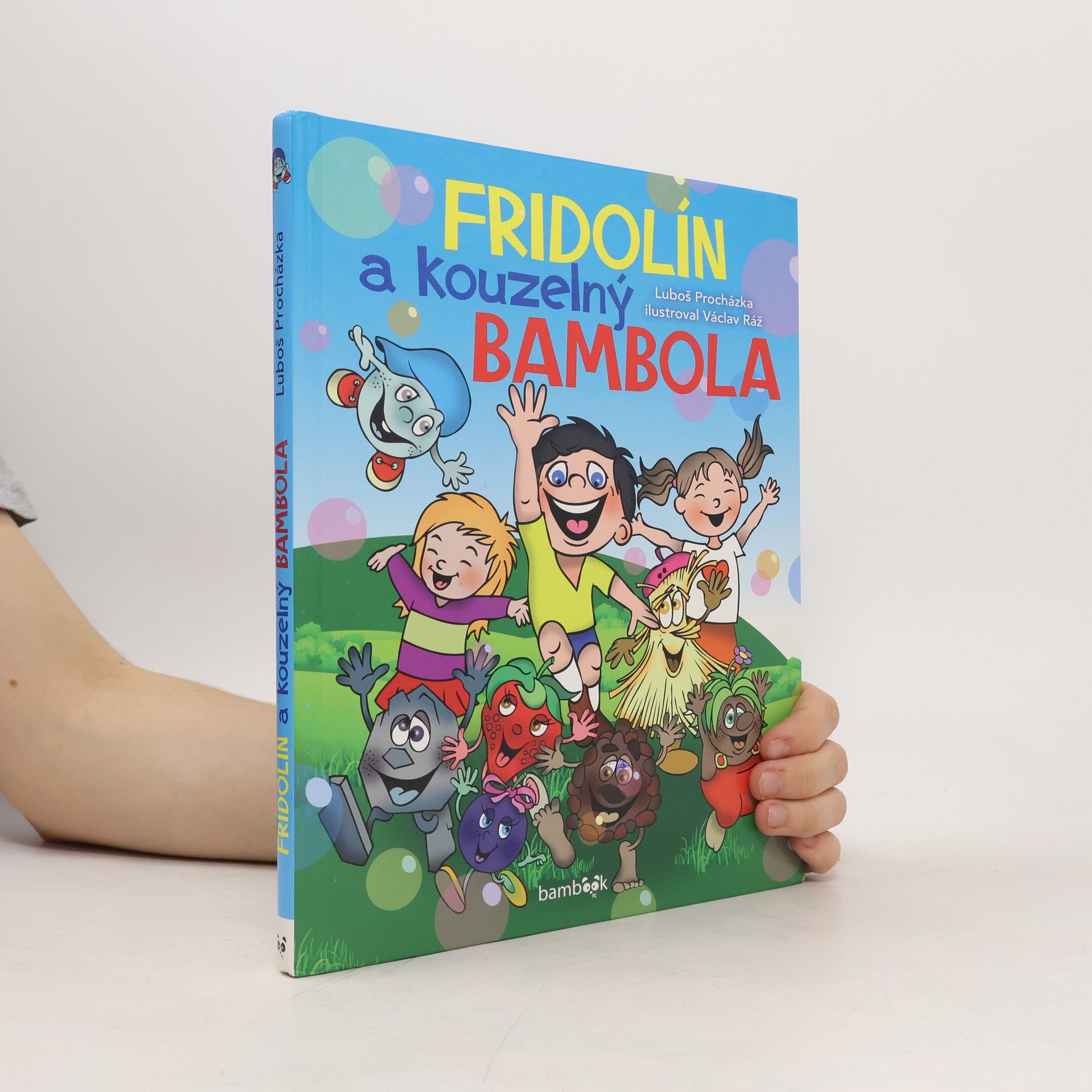 Luboš Procházka Fridolín a kouzelný Bambola